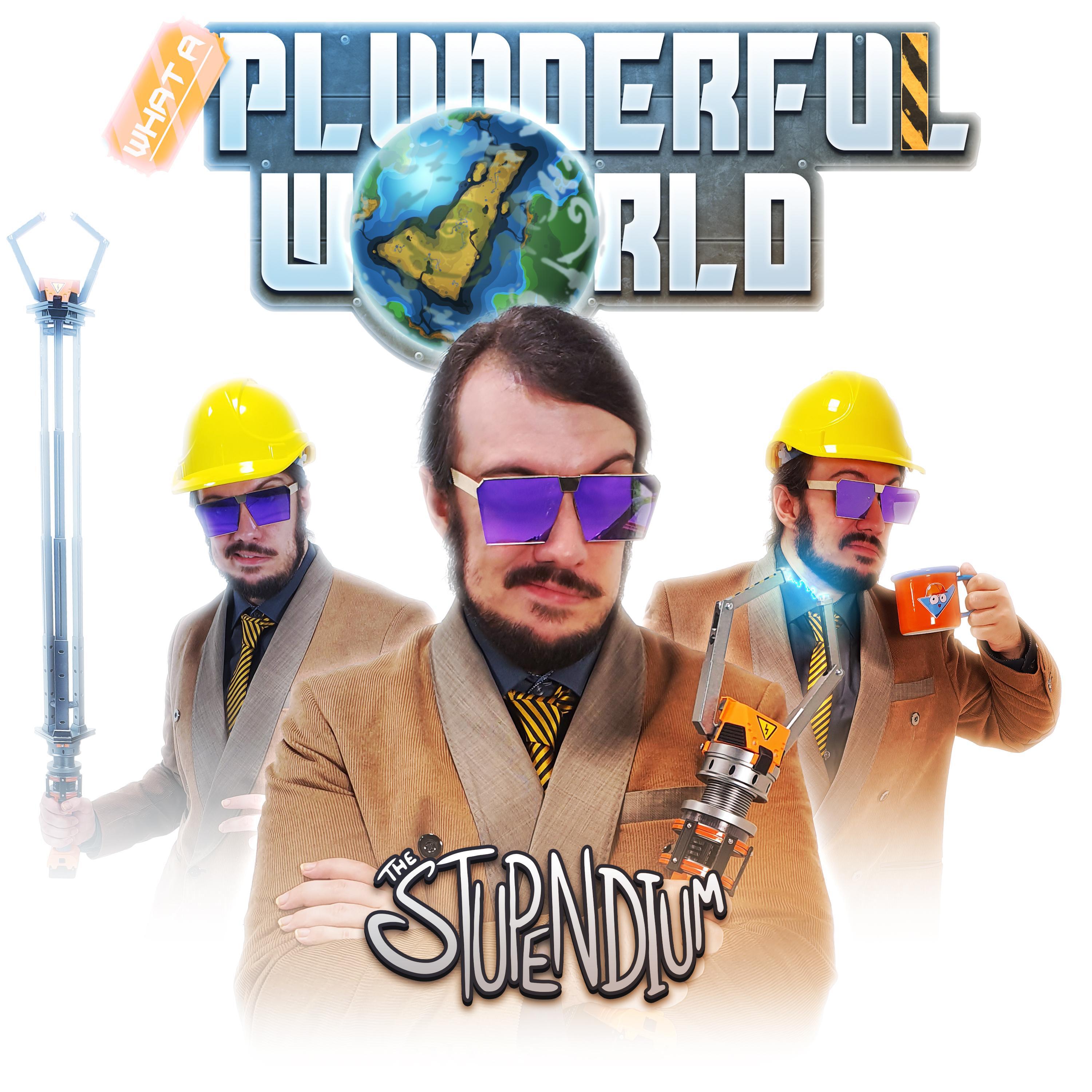 Релиз What A Plunderful World (Satisfactory Song)