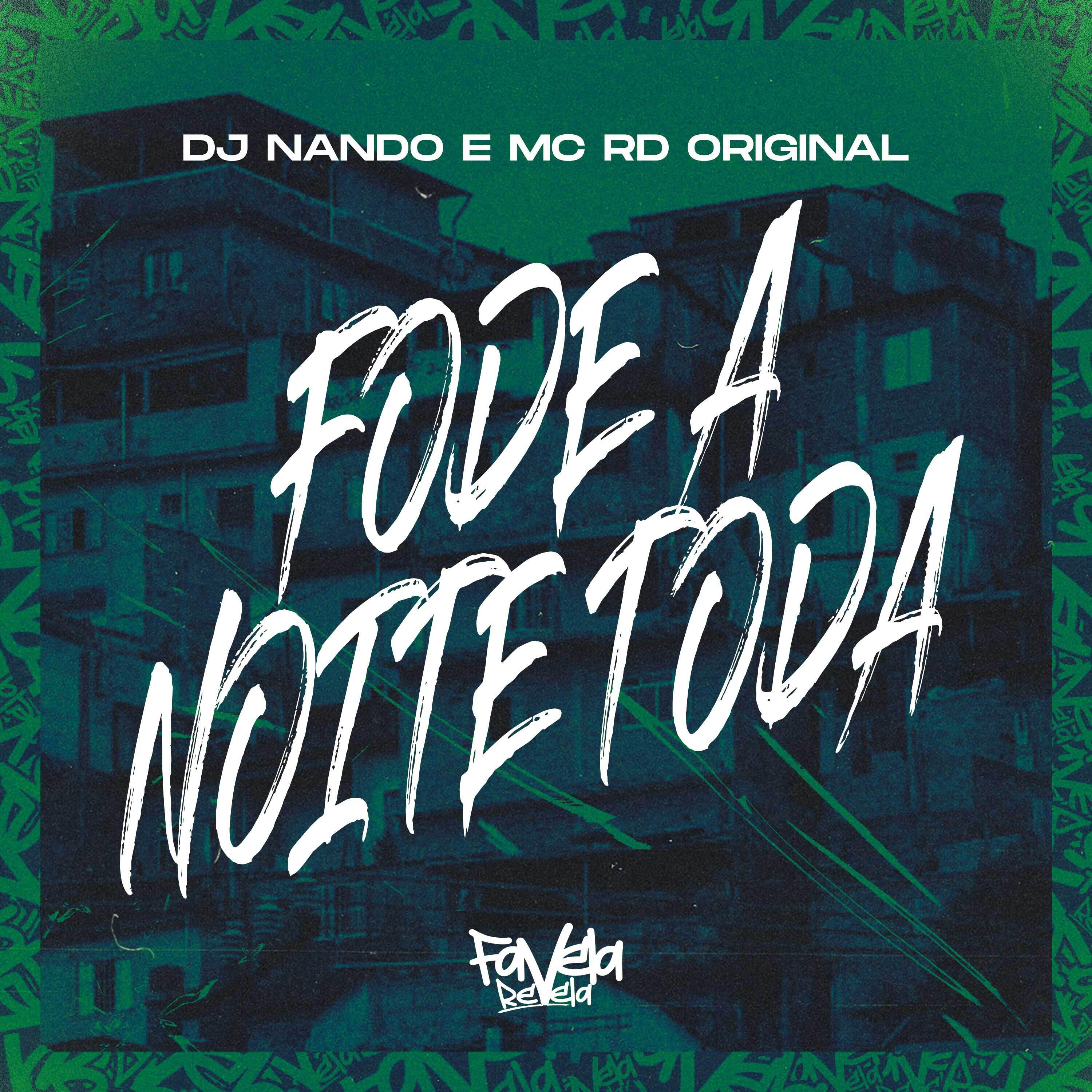 Релиз Fode a Noite Toda