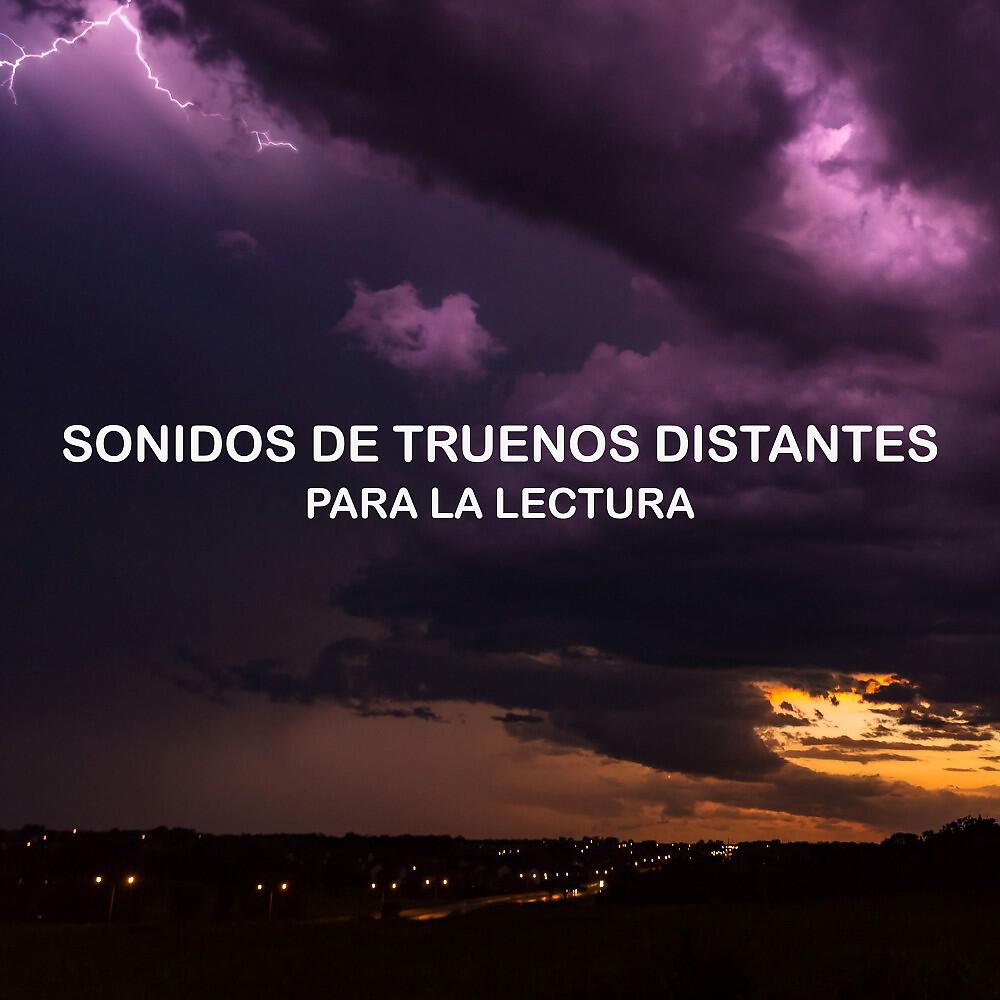 Релиз Sonidos de Truenos Distantes para la Lectura