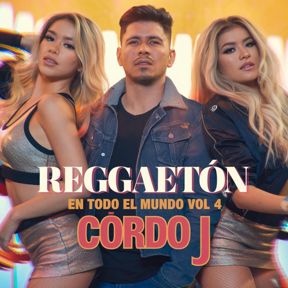 Релиз Reggaetón en Todo el Mundo Vol. 4