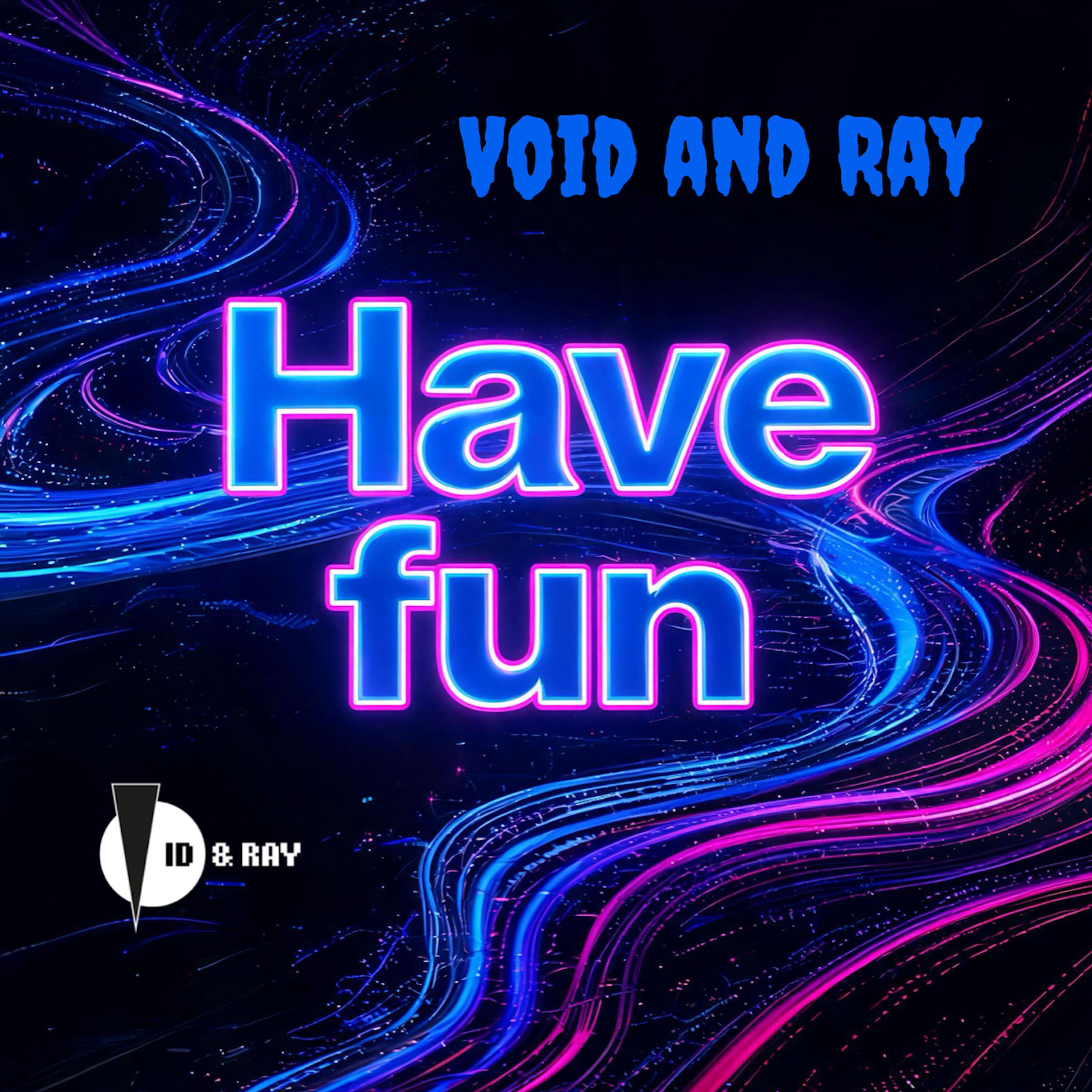 Релиз Have fun