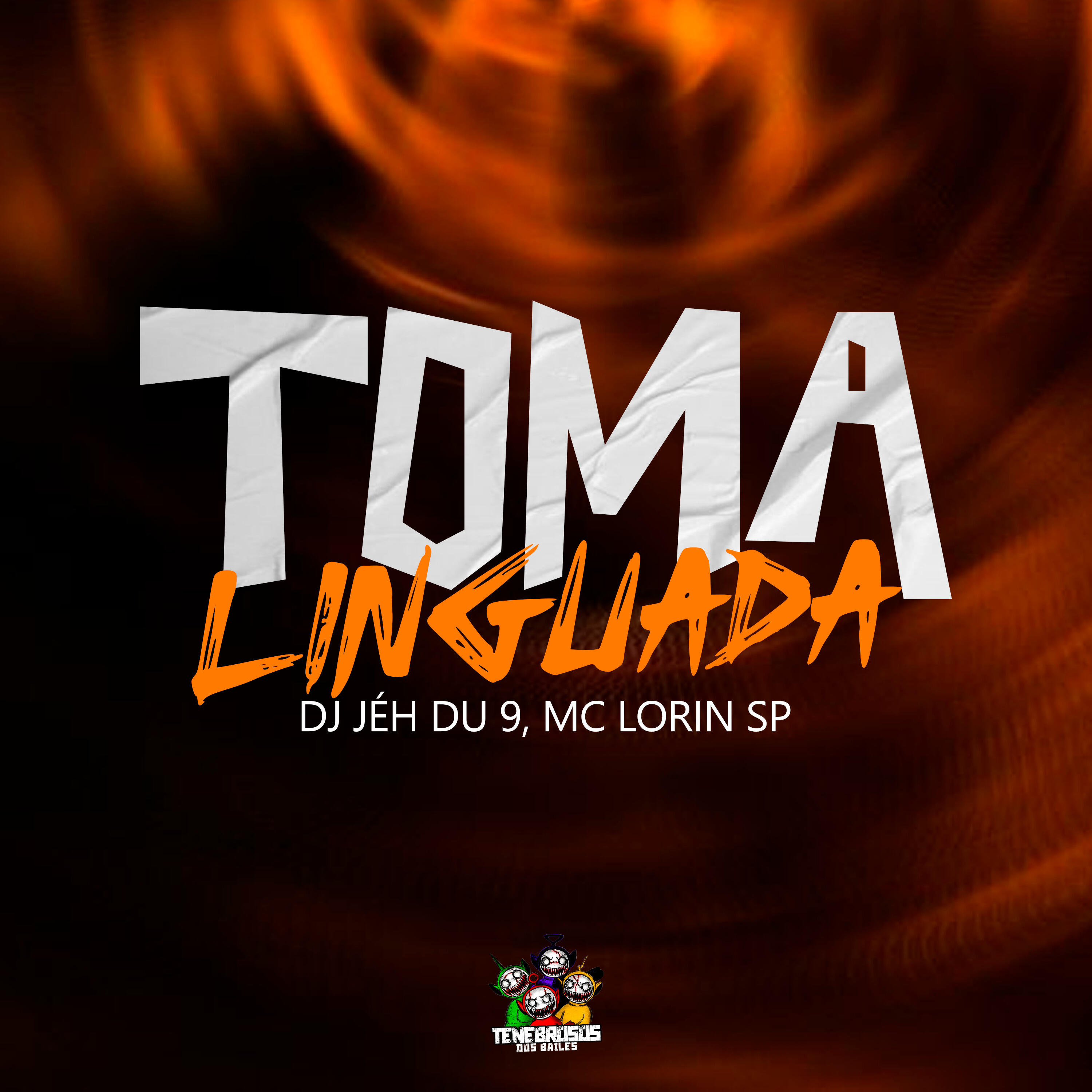 Скачать песню Mc Lorin SP, DJ Jéh du 9, Tenebrosos dos Bailes - Toma Linguada бесплатно в MP3 для Android и iOS