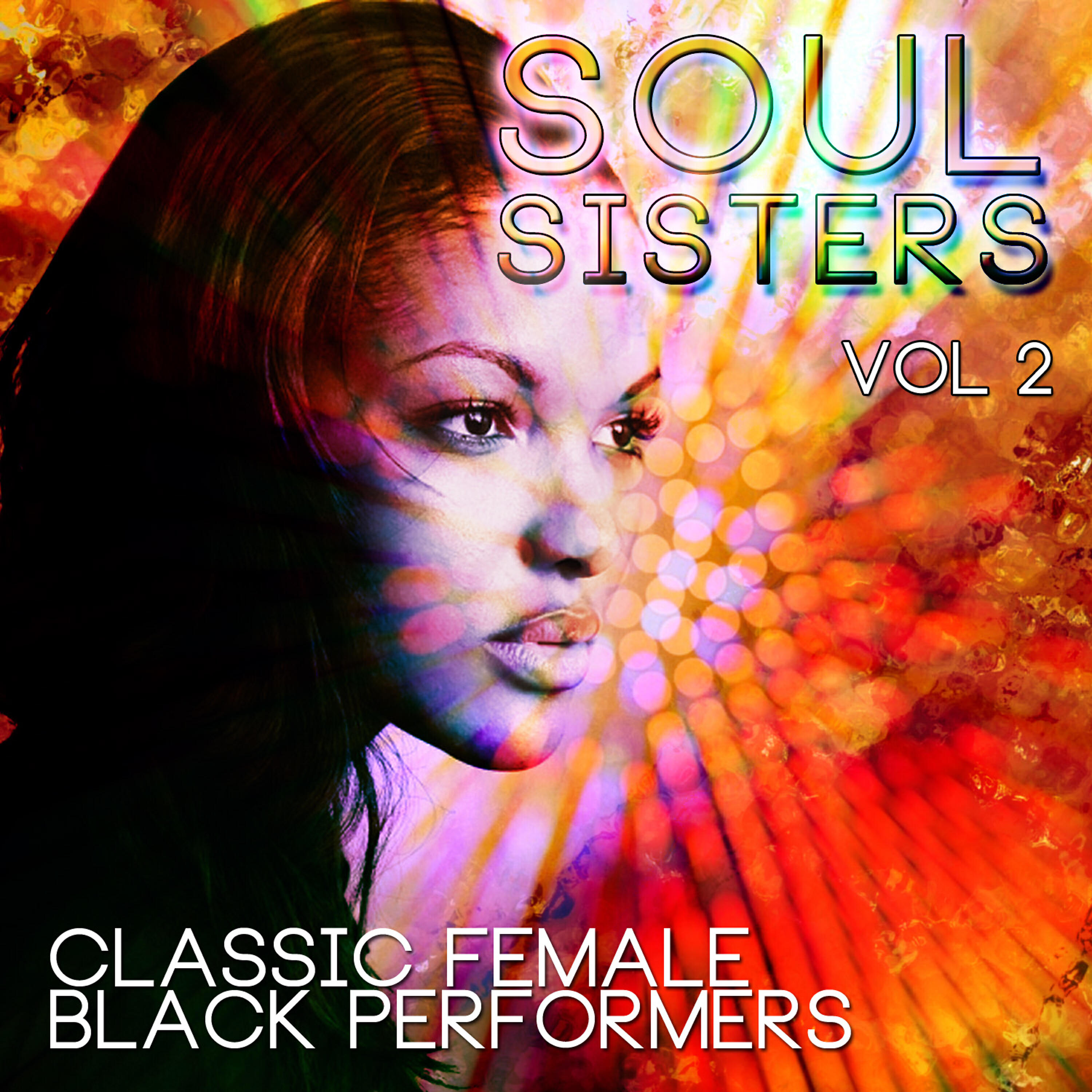 Релиз Soul Sisters - Classic Female Black Performers, Vol. 2