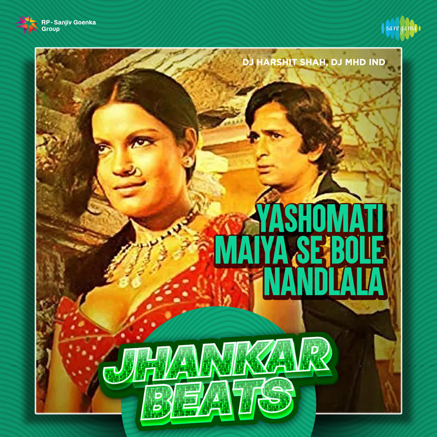 Релиз Yashomati Maiya Se Bole Nandlala (Jhankar Beats)