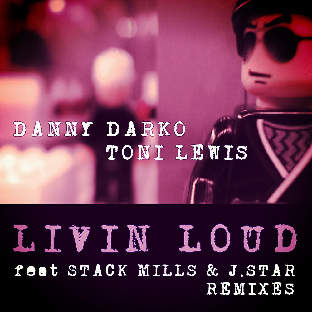 Релиз Livin Loud (Dubstep Remixes)