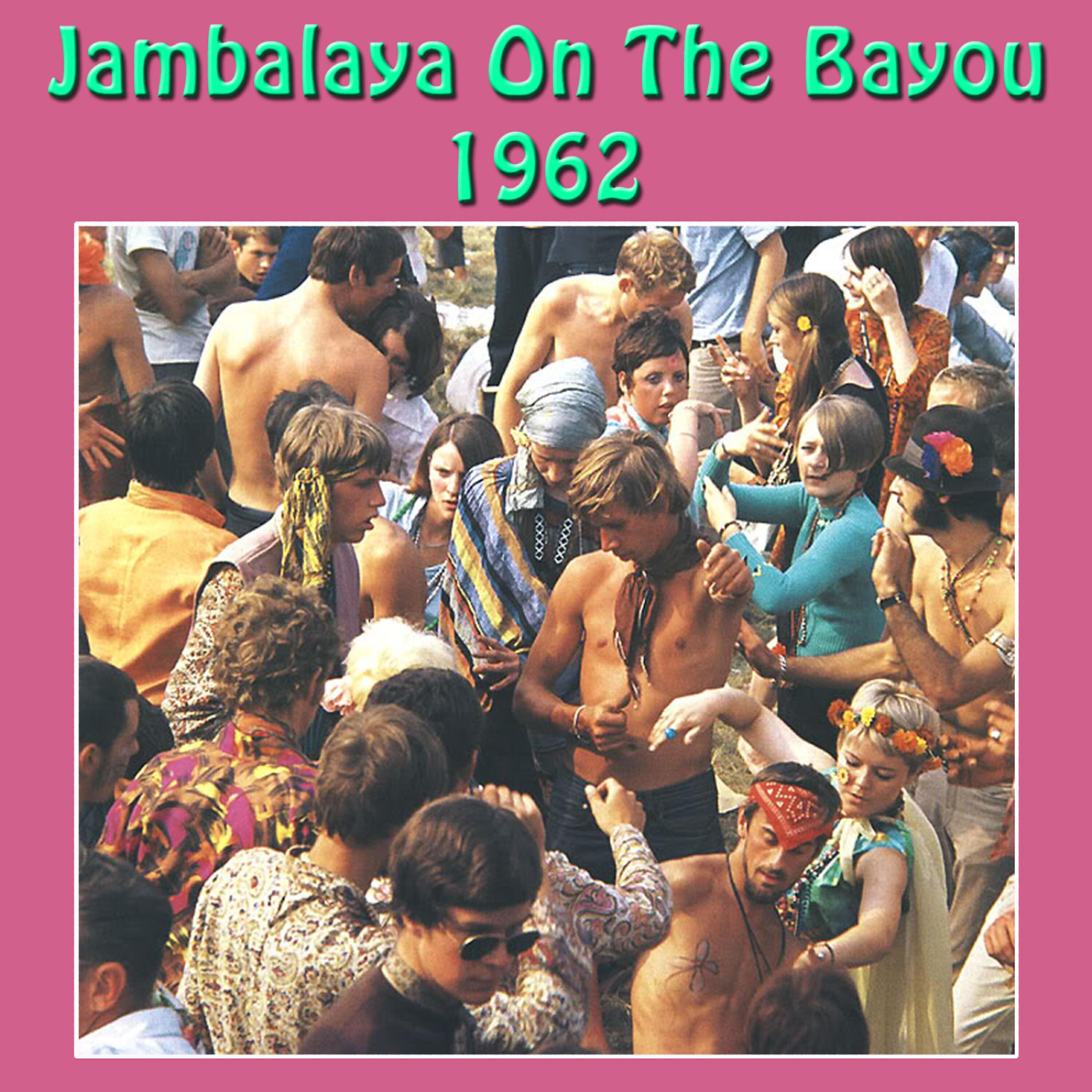 Релиз Jambalaya On the Bayou 1962