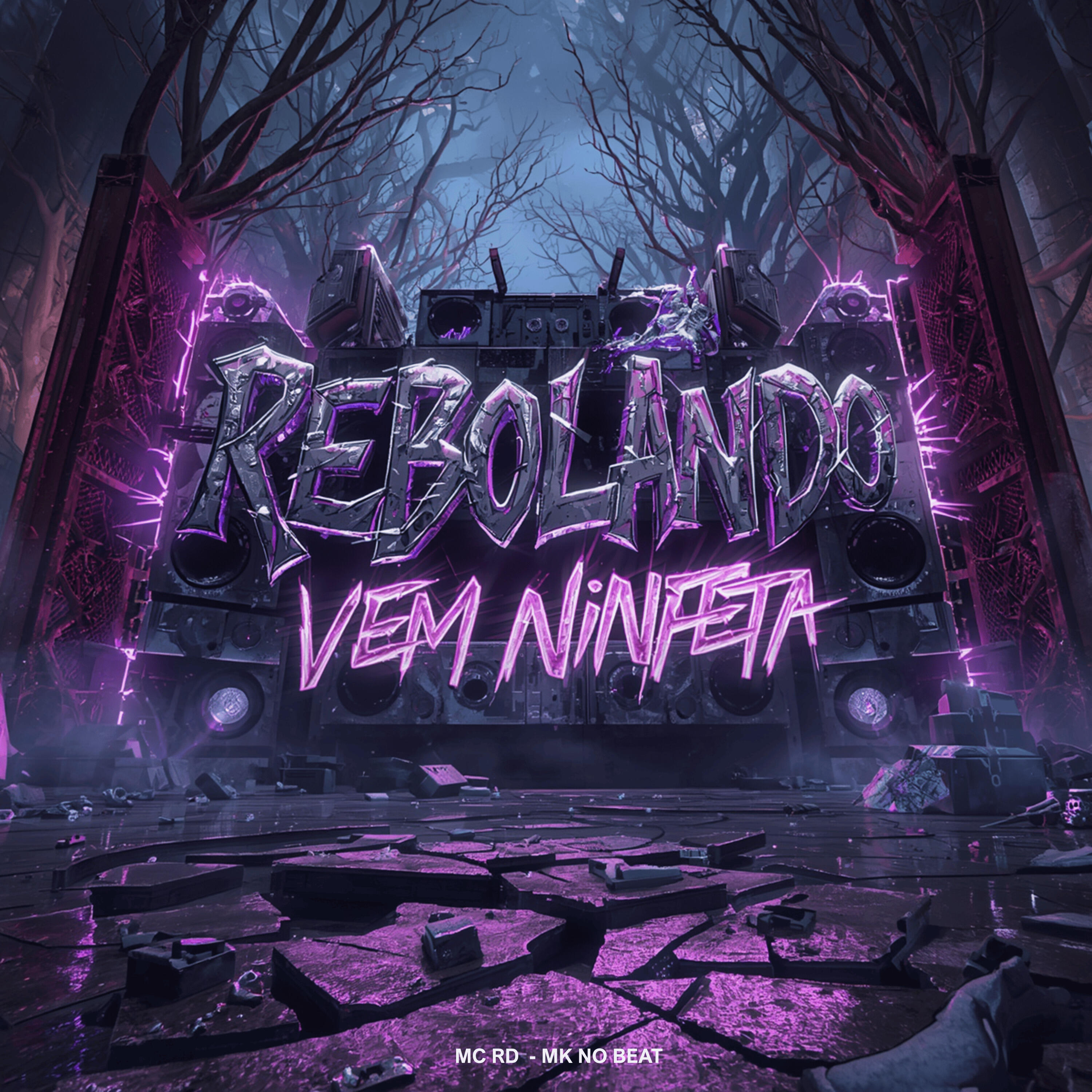 Релиз Rebolando Vem Ninfeta