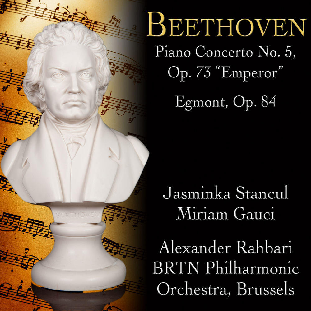 Релиз Beethoven: Piano Concerto No. 5 in E-Flat Major, Op. 73 "Emperor"; Egmont, Op. 84