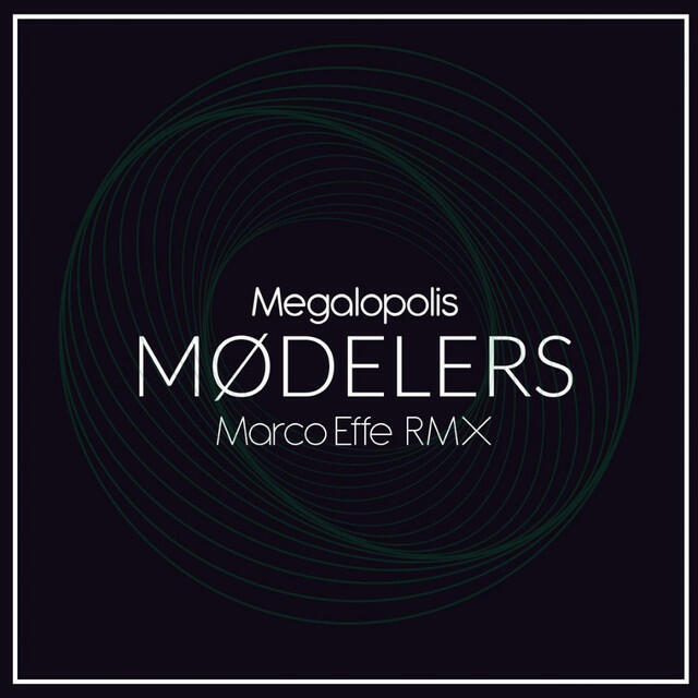 Релиз Megalopolis (Marco Effe Remix)