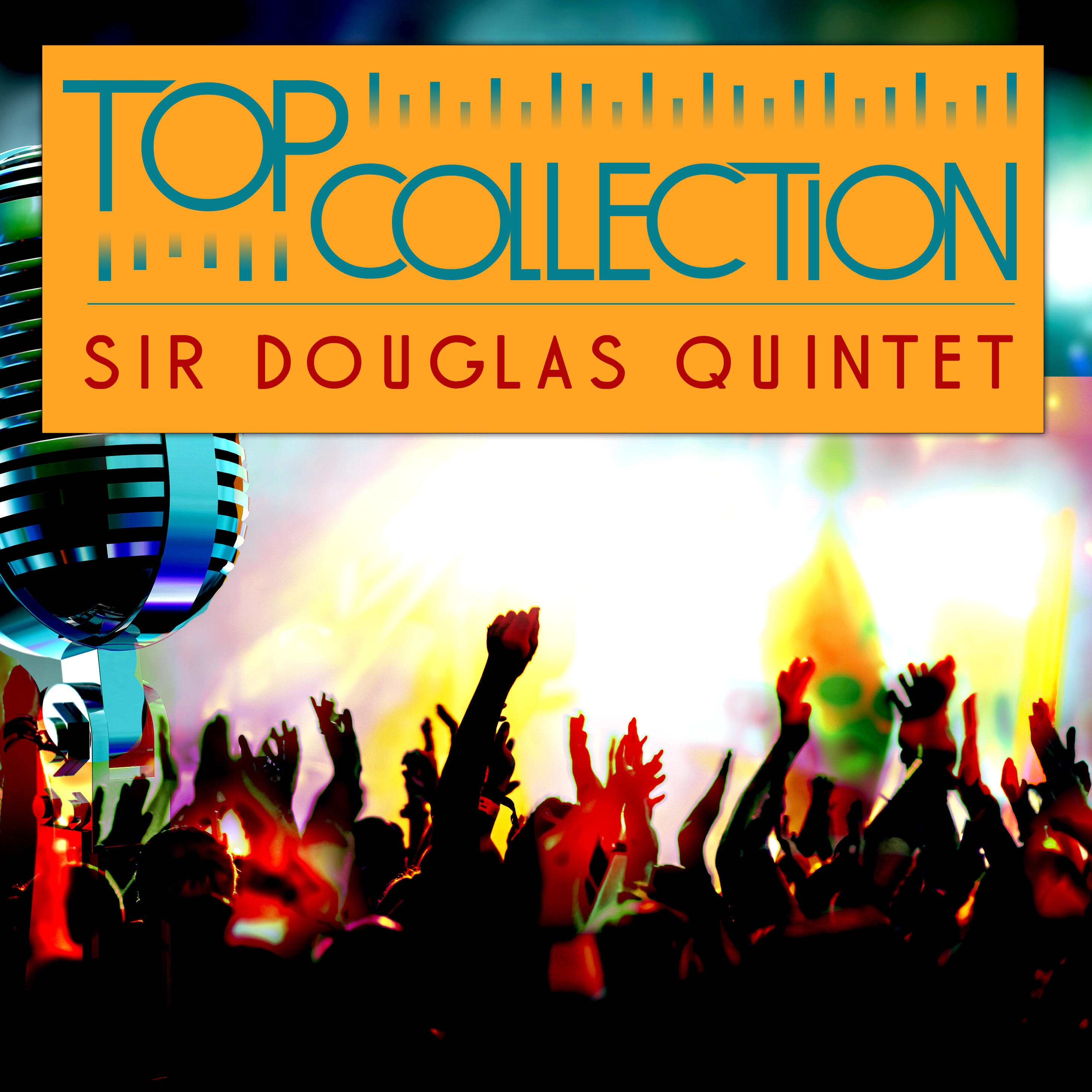 Релиз Top Collection: Sir Douglas Quintet