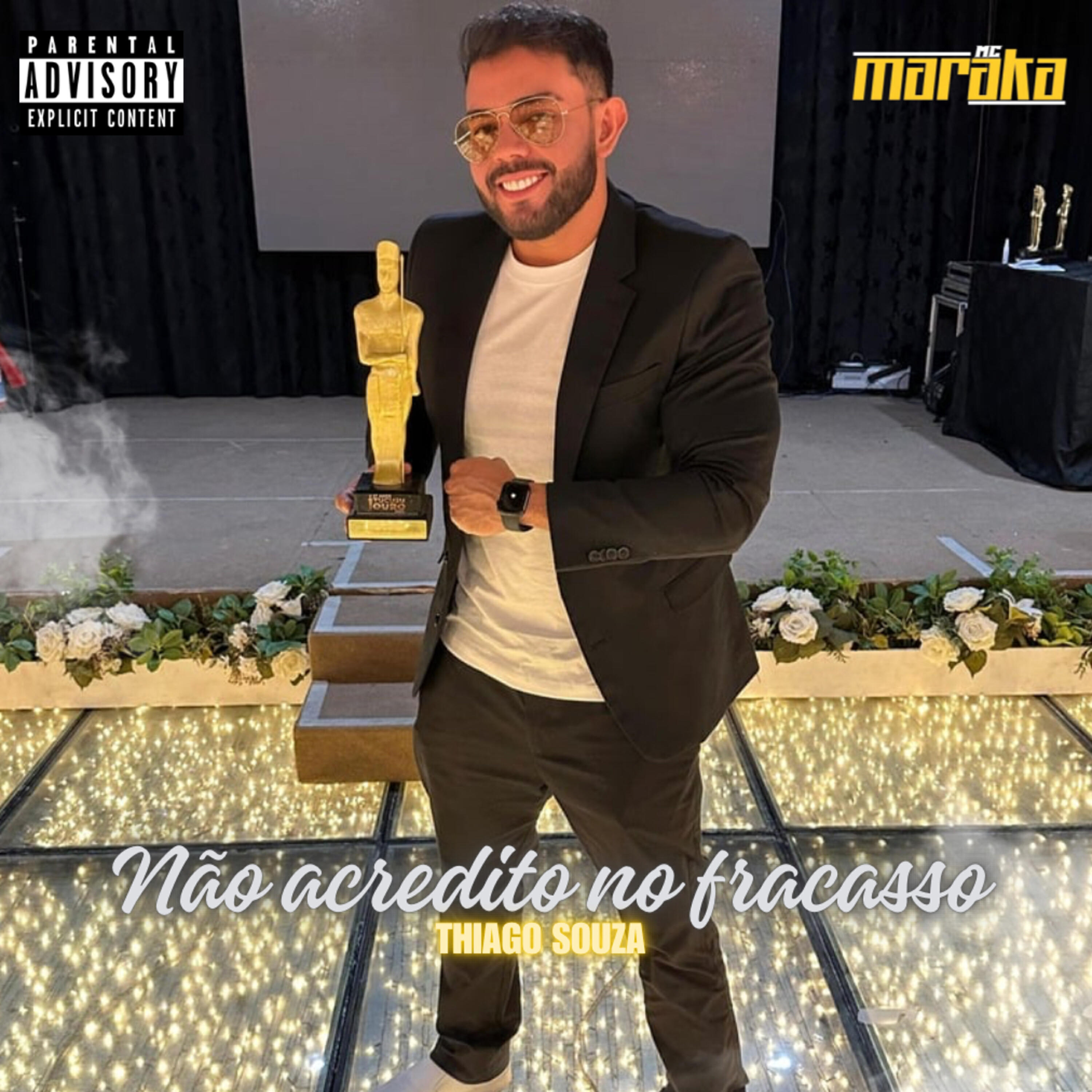 Релиз Não Acredito no Fracasso