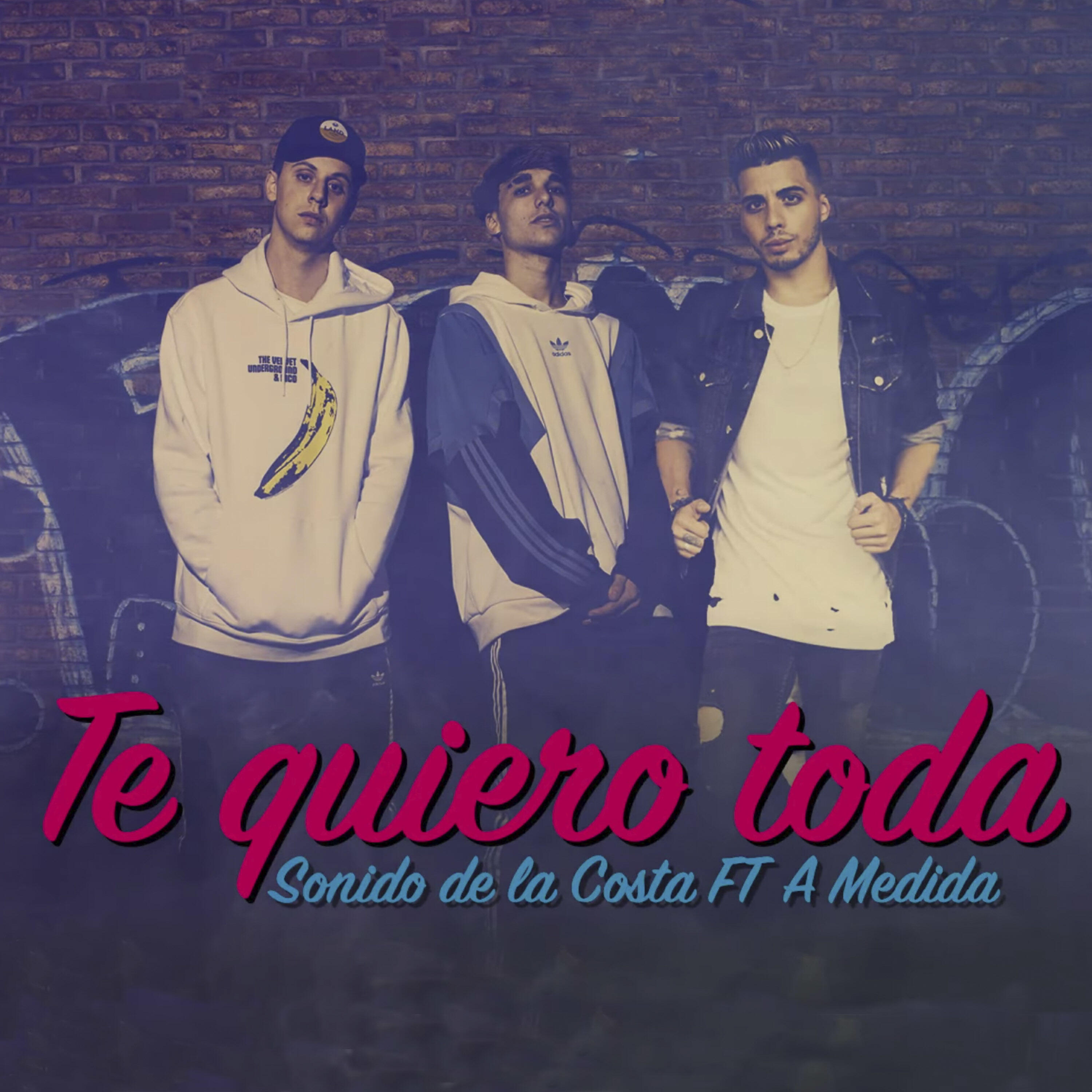 Релиз Te Quiero Toda
