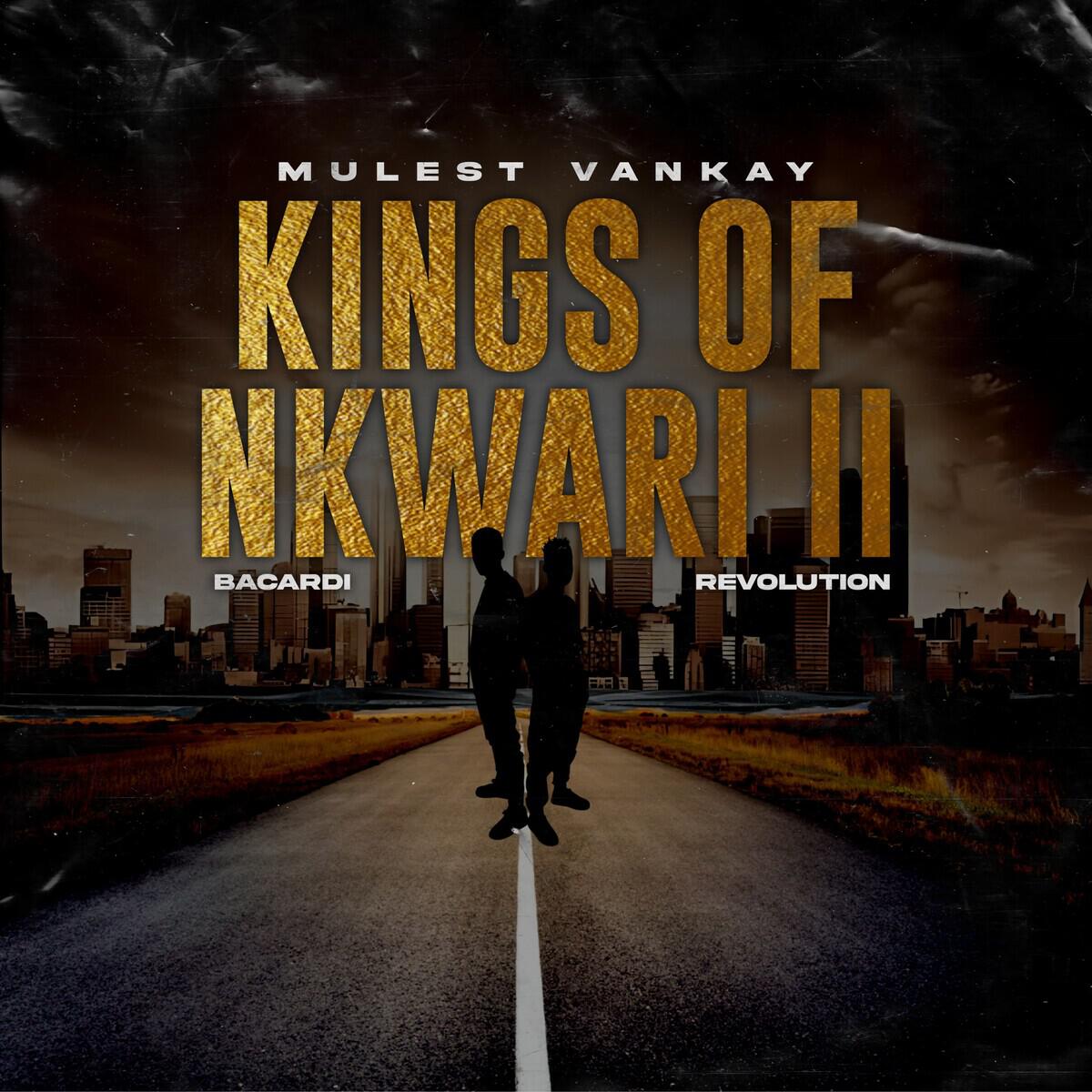 Релиз Kings of Nkwari II (Bacardi Revolution)