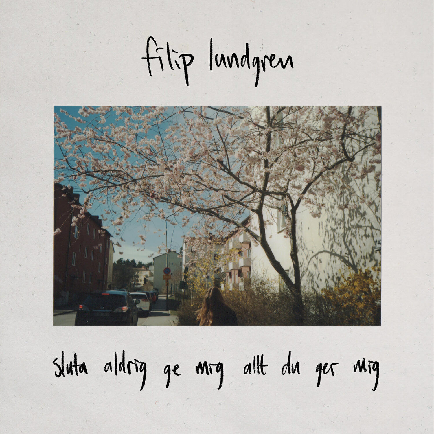 Релиз Sluta aldrig ge mig allt du ger mig