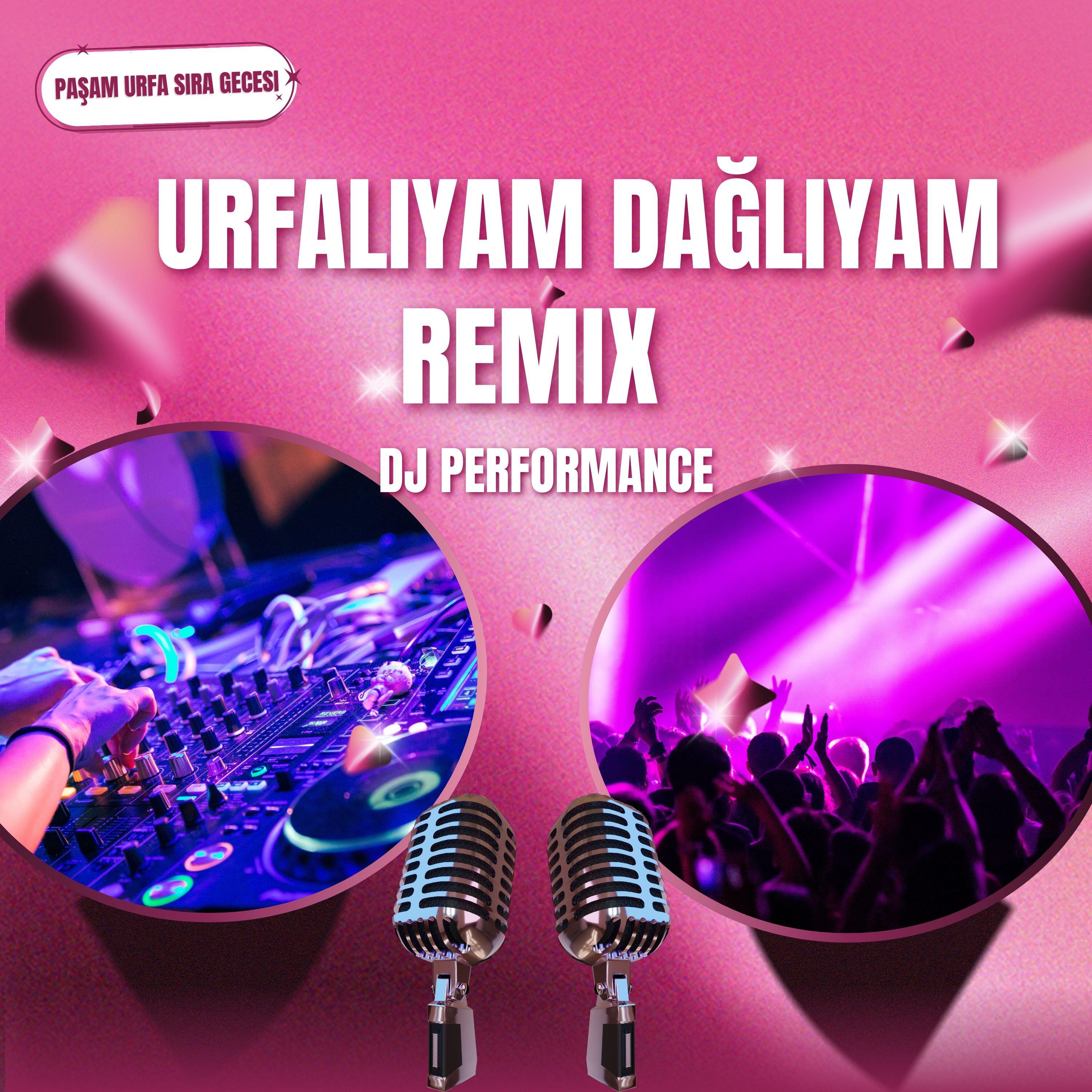 Релиз Urfalıyam Dağlıyam Remix