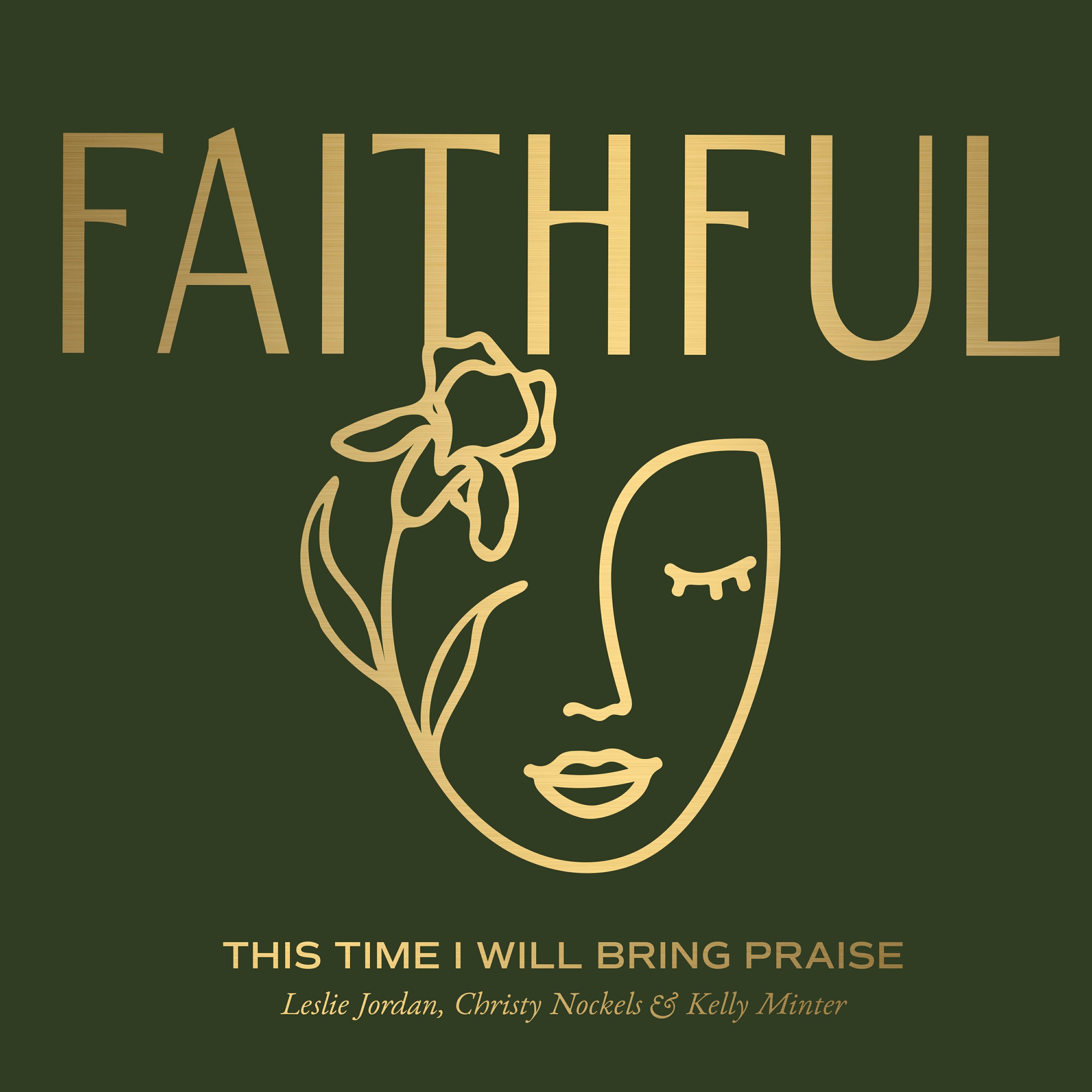 Релиз This Time I Will Bring Praise
