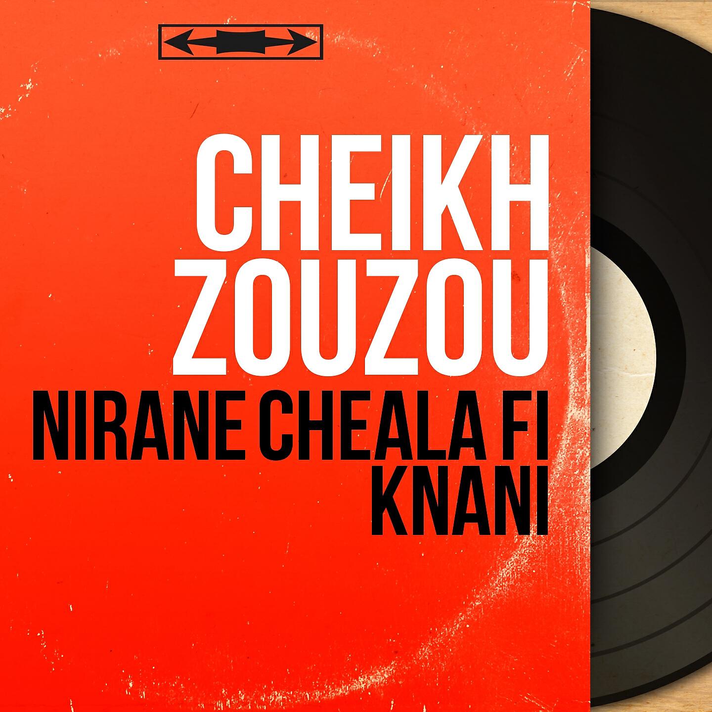 Релиз Nirane Cheâla Fi Knani