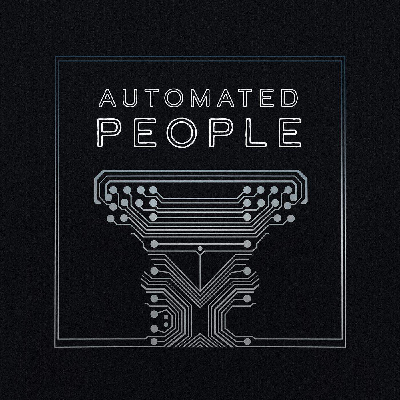 Релиз Automated People