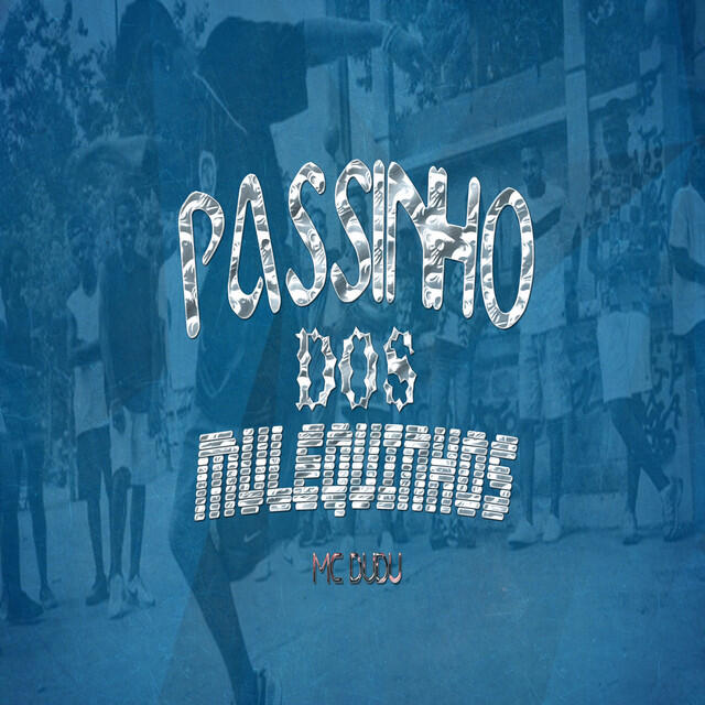 Релиз Passinho dos Mulequinhos