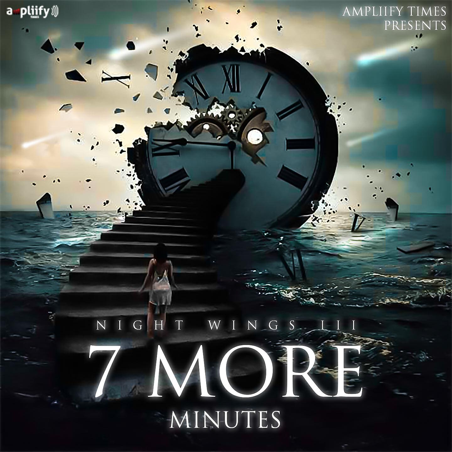 Релиз 7 More Minutes