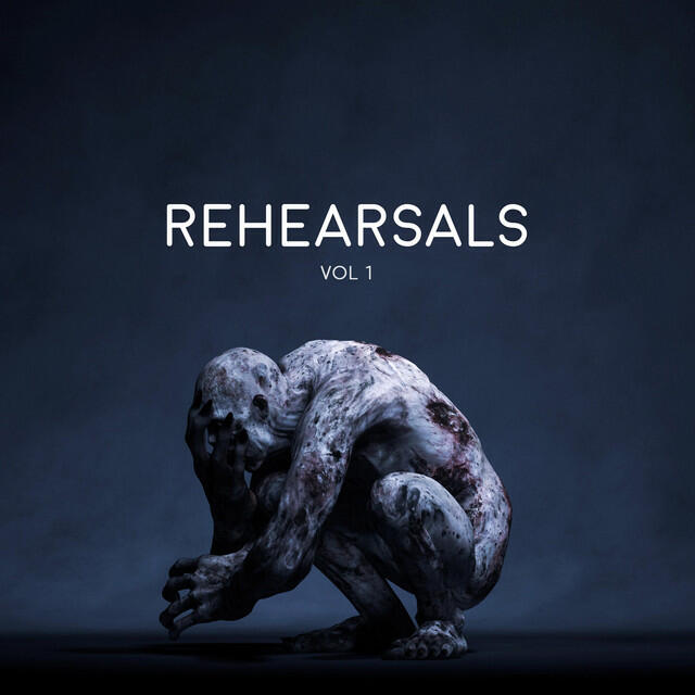 Релиз Rehearsals, Vol. 1
