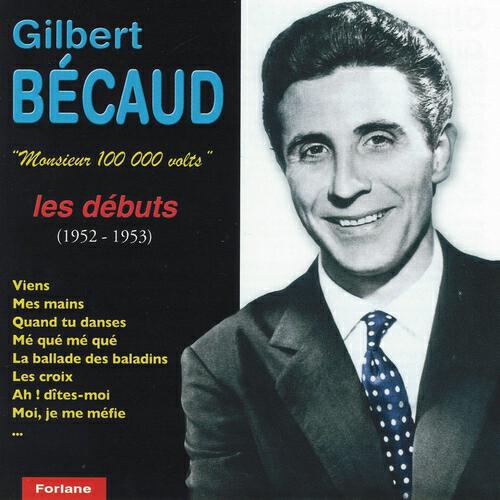 Релиз Monsieur 100 000 volts : Les débuts (1952-1953)