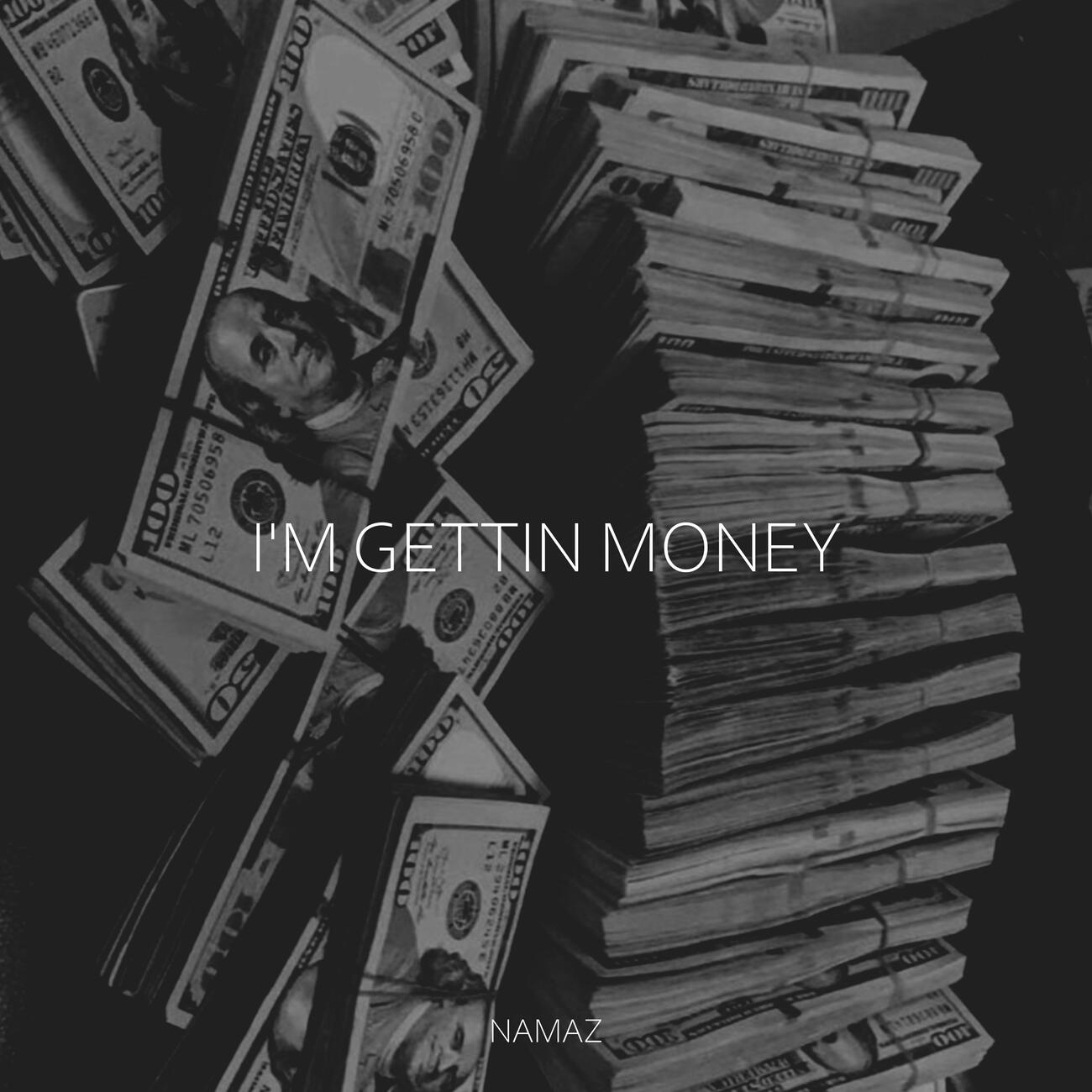 Релиз I'm Gettin Money