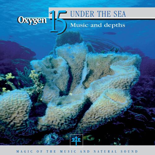 Релиз Oxygen 15: Under the Sea