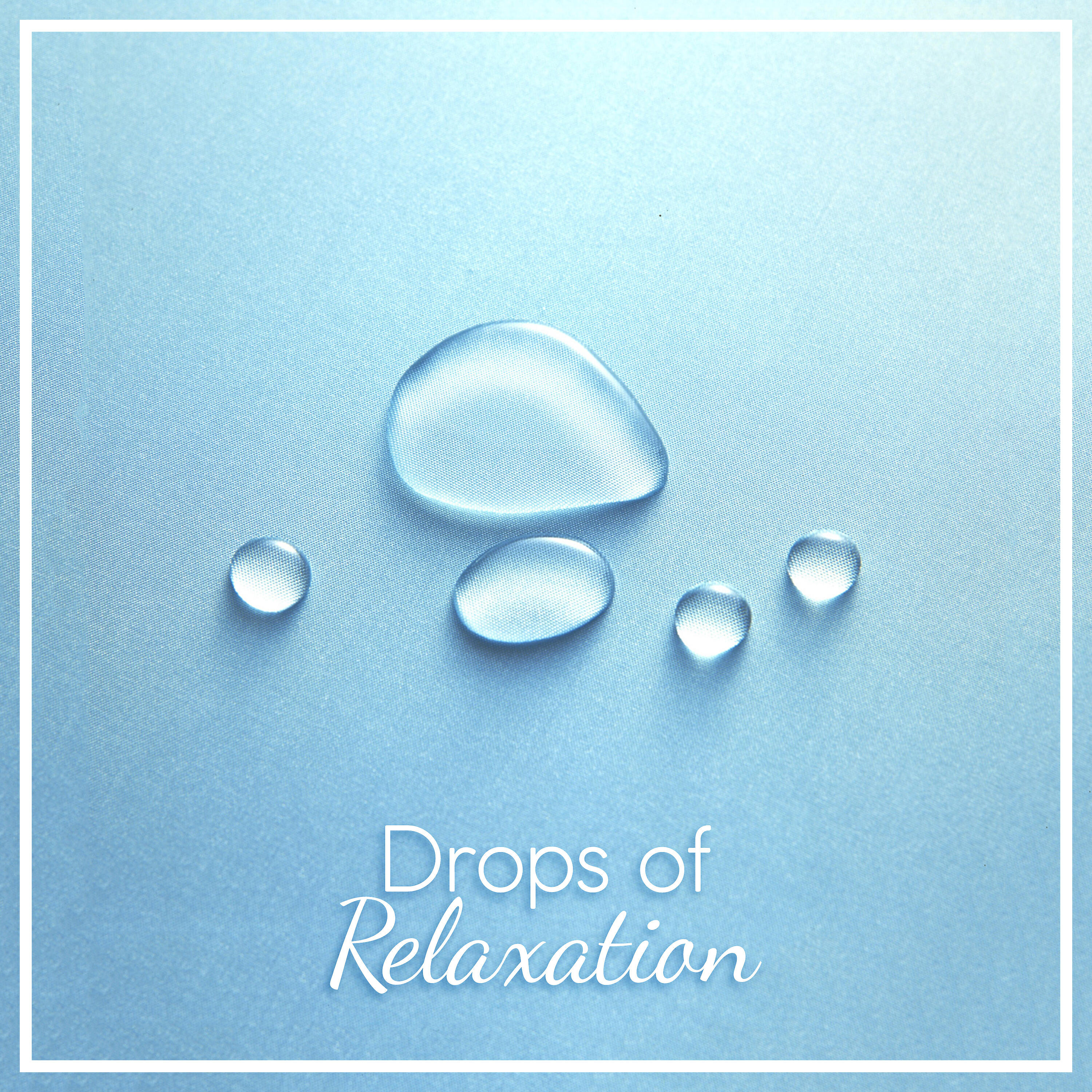 Релиз Drops of Relaxation