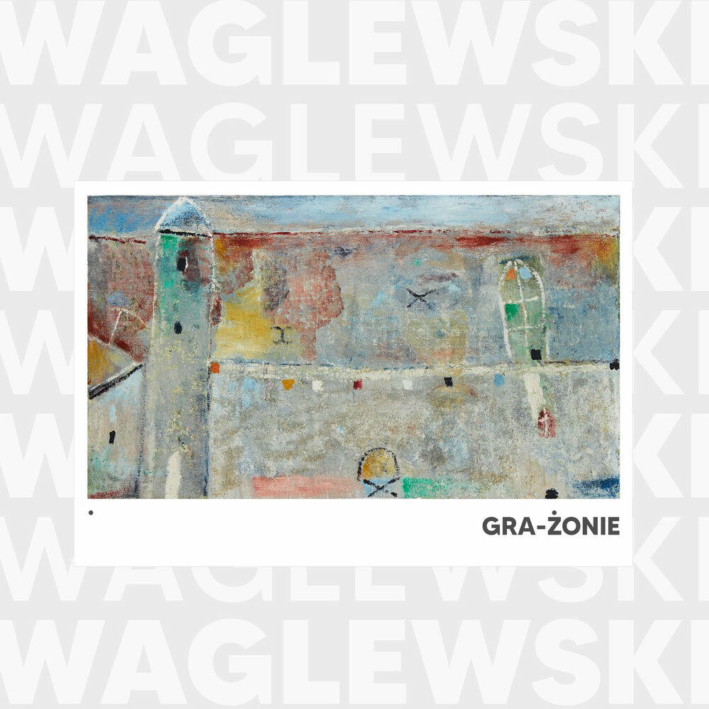 Релиз Waglewski Gra-żonie (Remastering 2020)