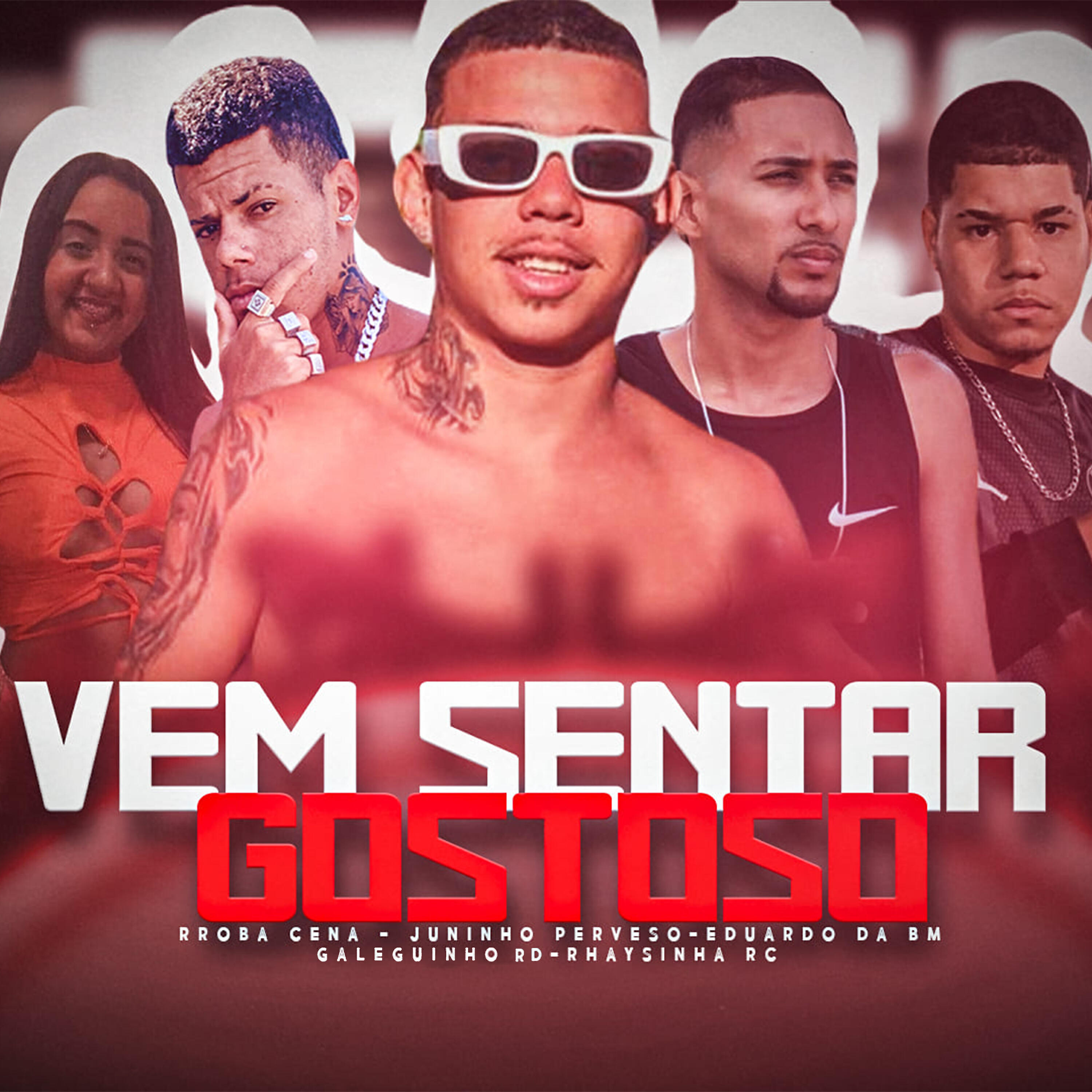 Скачать песню RRoba Cena, Juninho perverso, Eduardo da BM, Galeguinho RD, RHAYSINHA RC - Vem Sentar Gostoso бесплатно в MP3 для Android и iOS