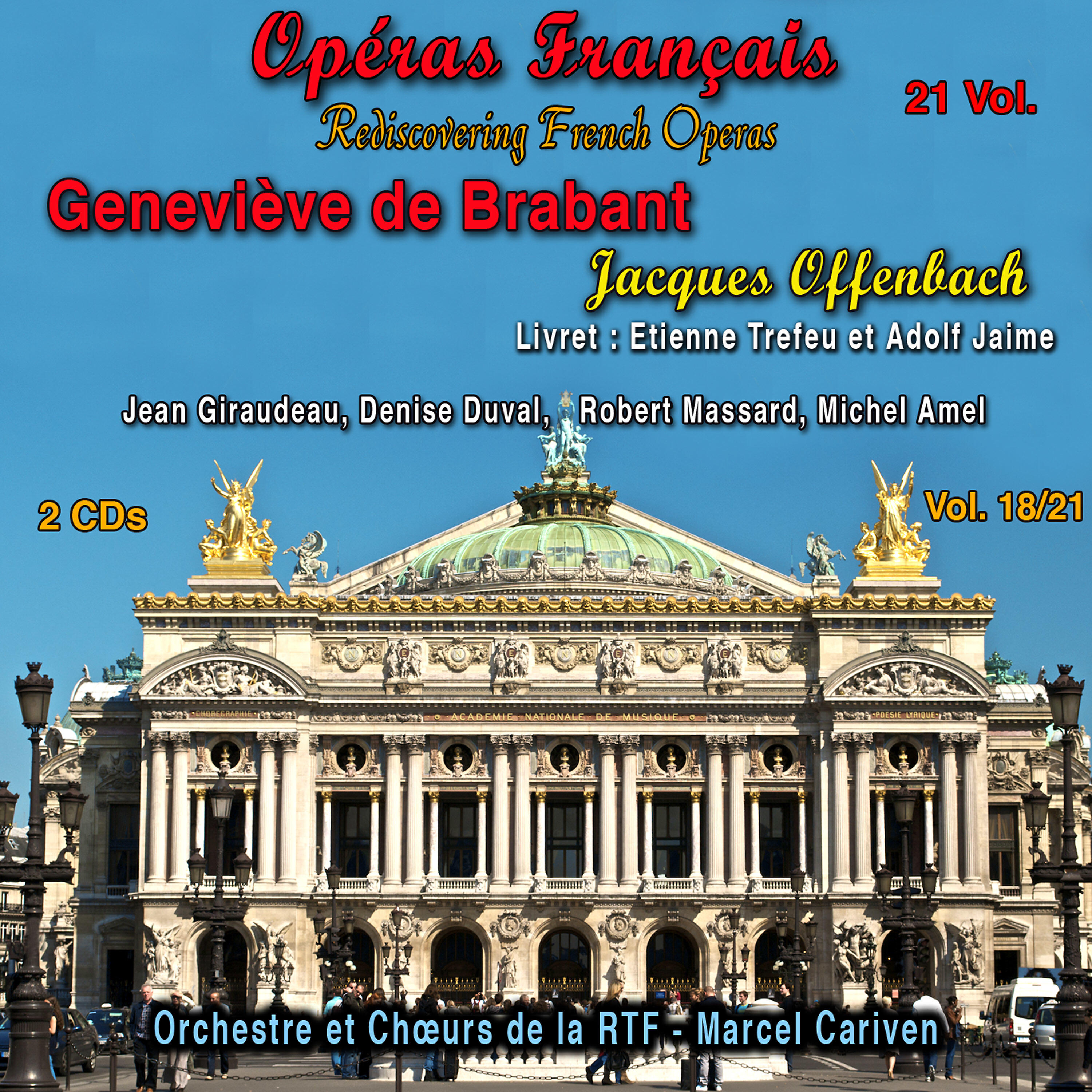 Релиз Rediscovering French Operas in 21 Volumes - Vol. 18/21 : Geneviève de Brabant