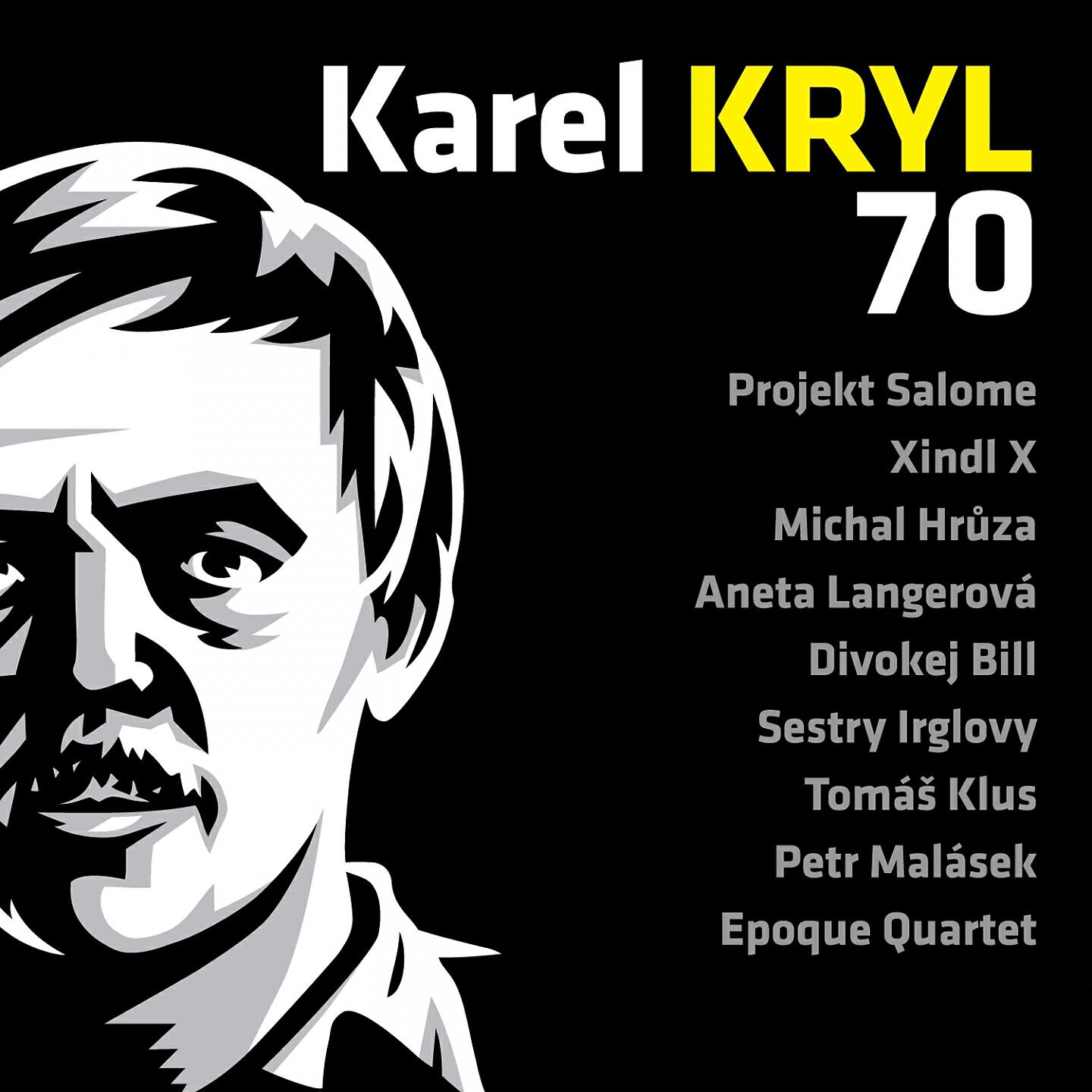 Постер альбома Karel Kryl 70