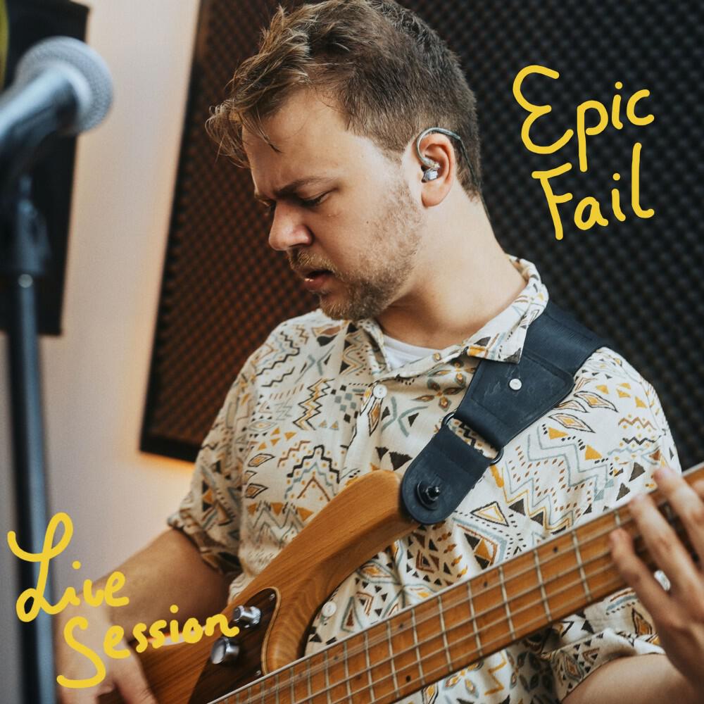 Релиз Epic Fail (Live Session)