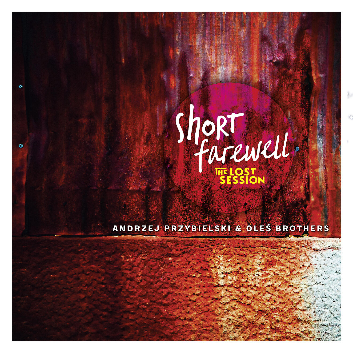 Релиз Short Farewell: The Lost Session