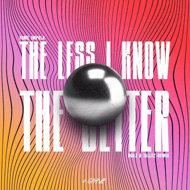Релиз The Less I know The Better (Remix)