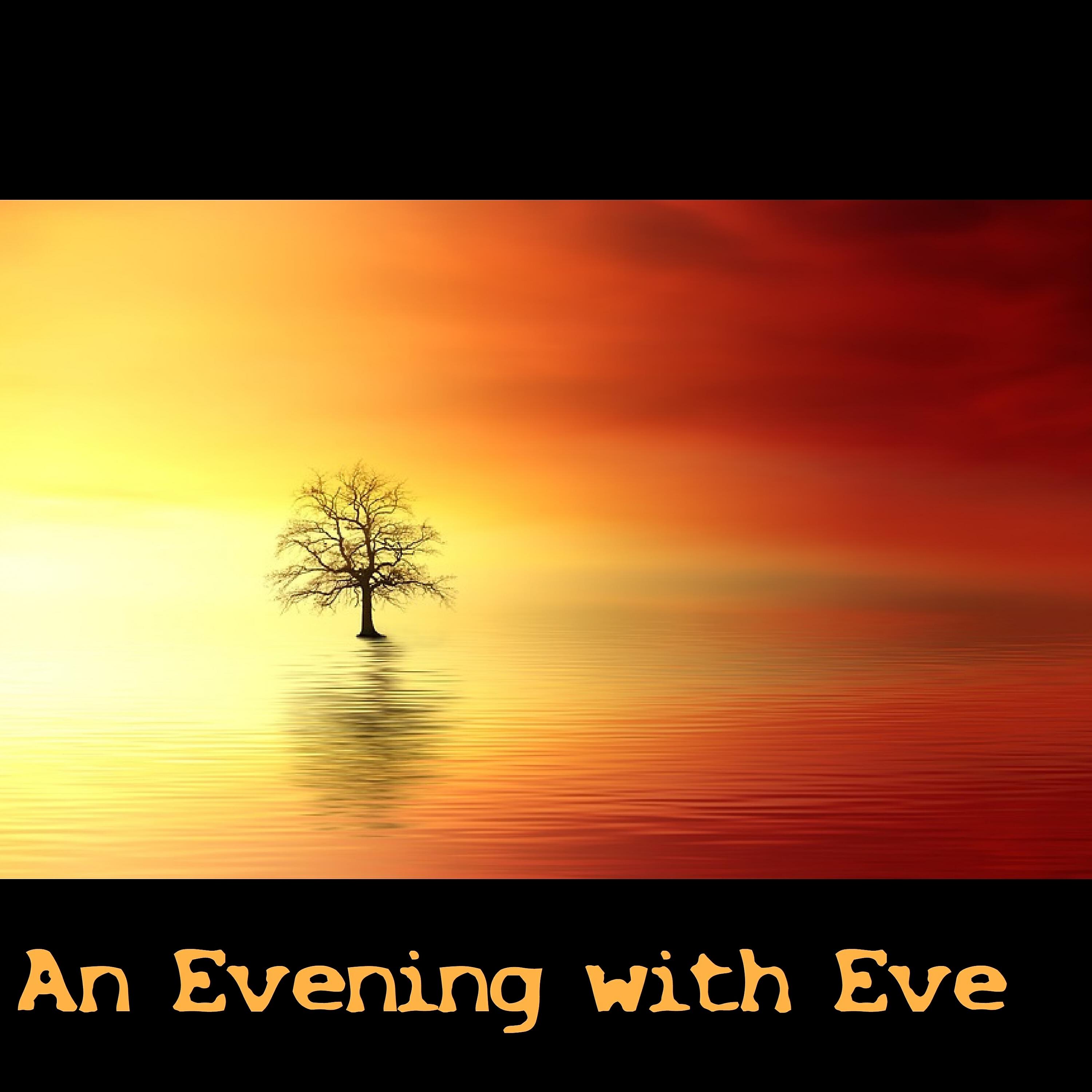 Релиз An Evening with Eve