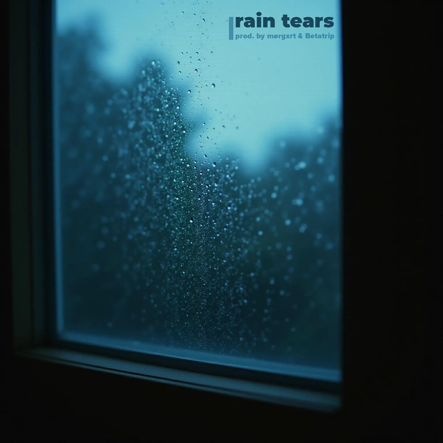 Релиз rain tears