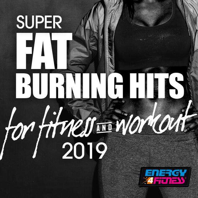 Релиз Super Fat Burning Hits for Fitness & Workout 2019