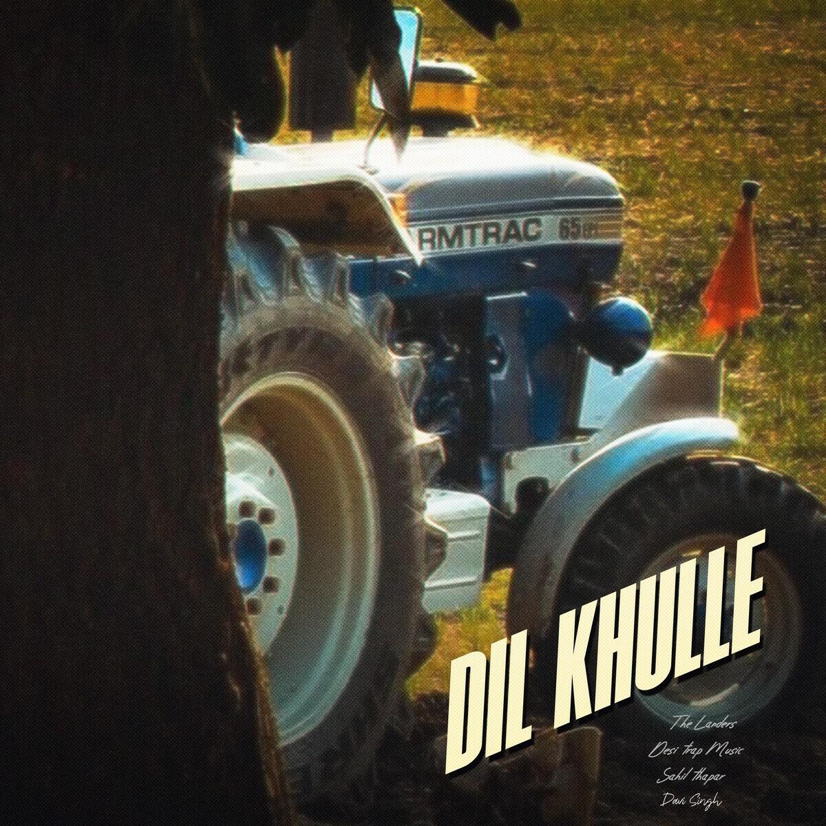 Релиз Dil Khulle