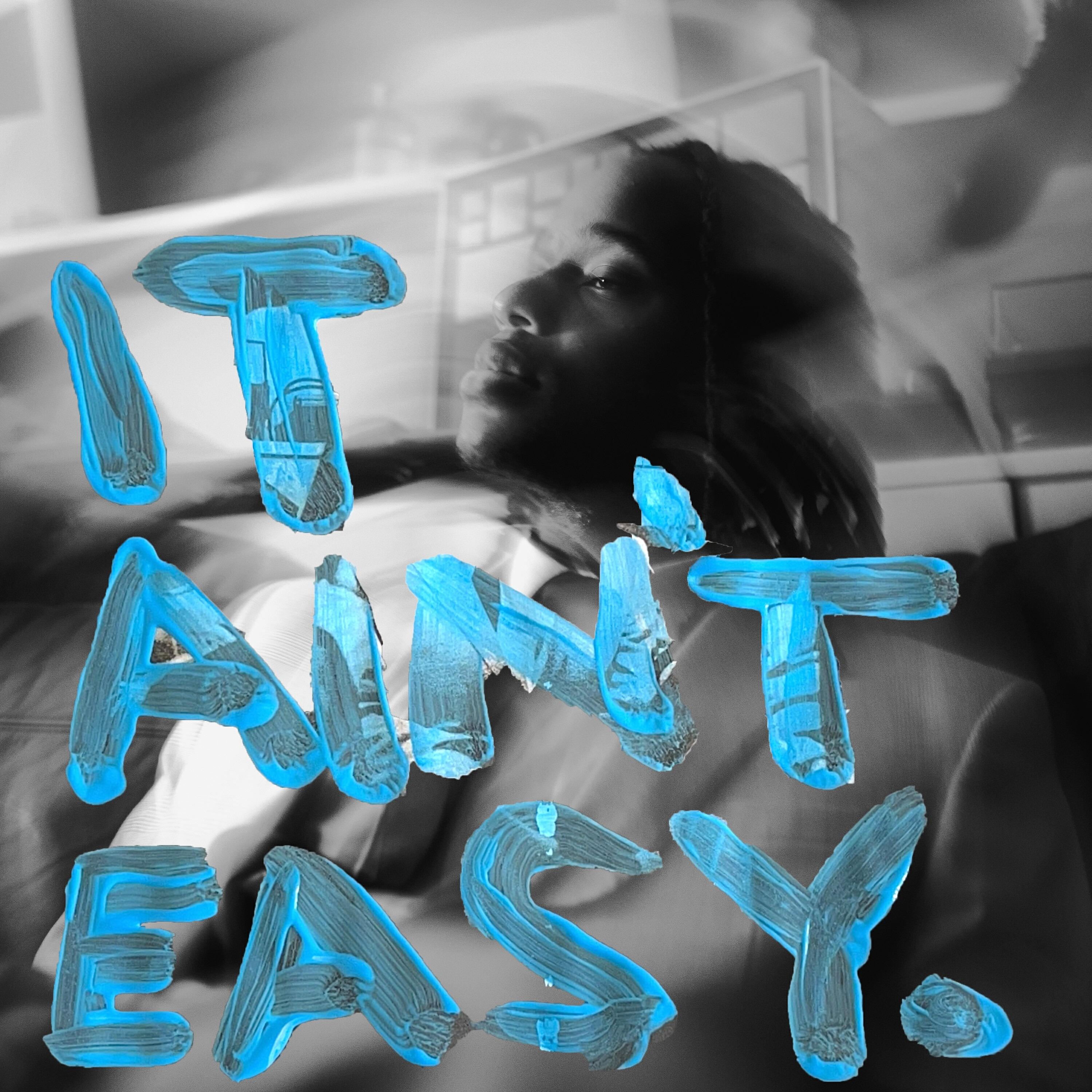 Релиз It Ain't Easy