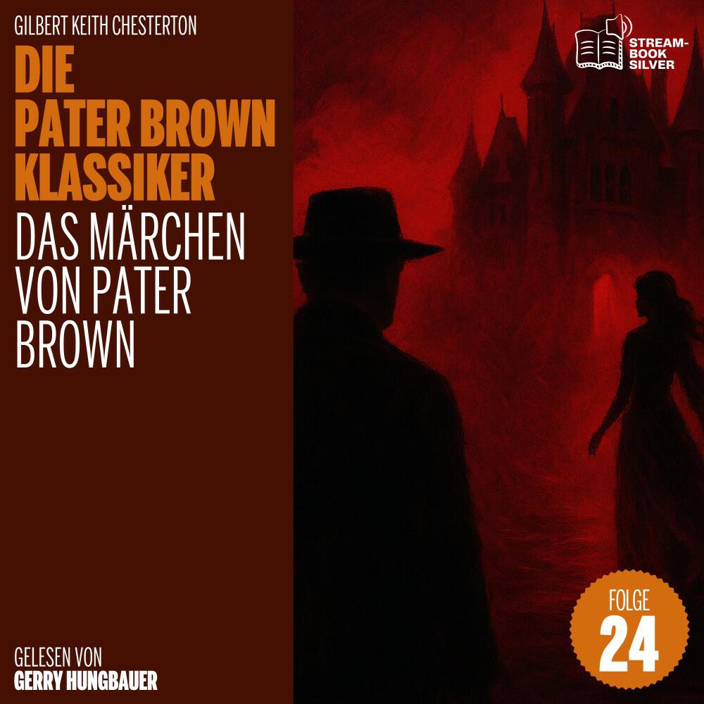 Релиз Das Märchen von Pater Brown (Die Pater Brown Klassiker, Folge 24)