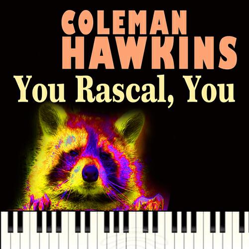 Релиз You Rascal, You