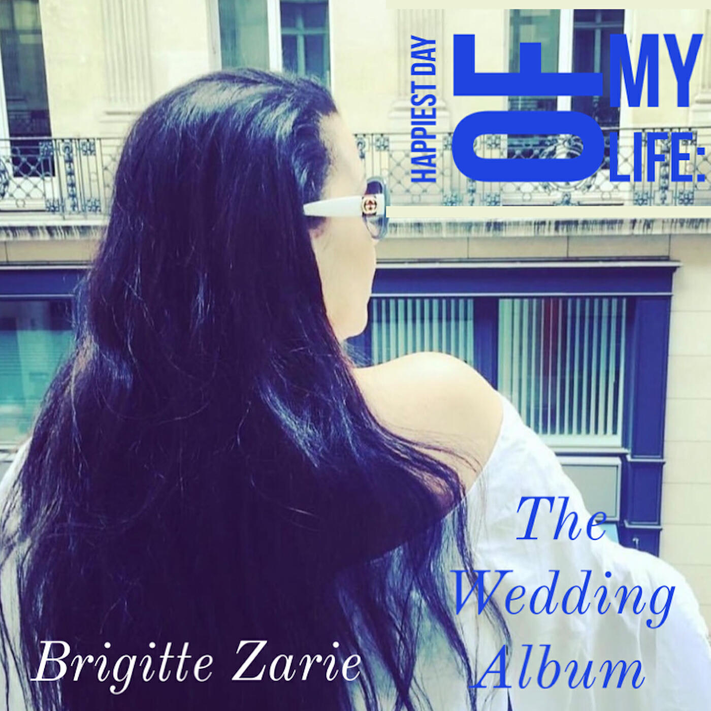 Релиз Happiest Day of My Life: The Wedding Album