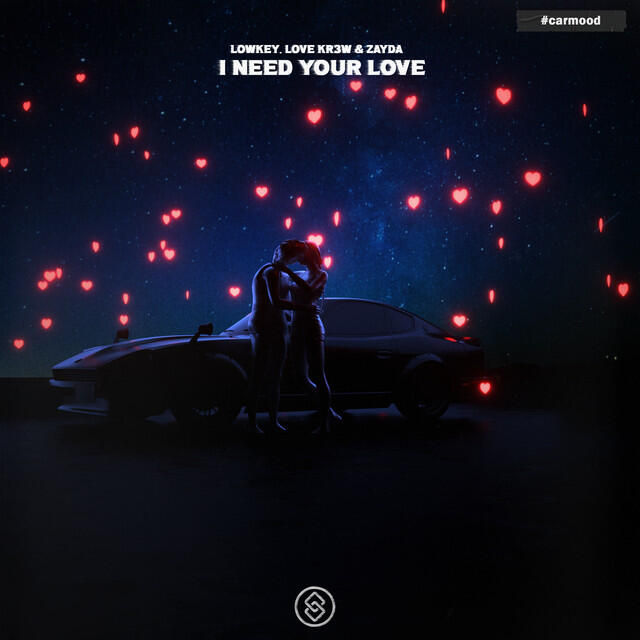 Релиз I Need Your Love