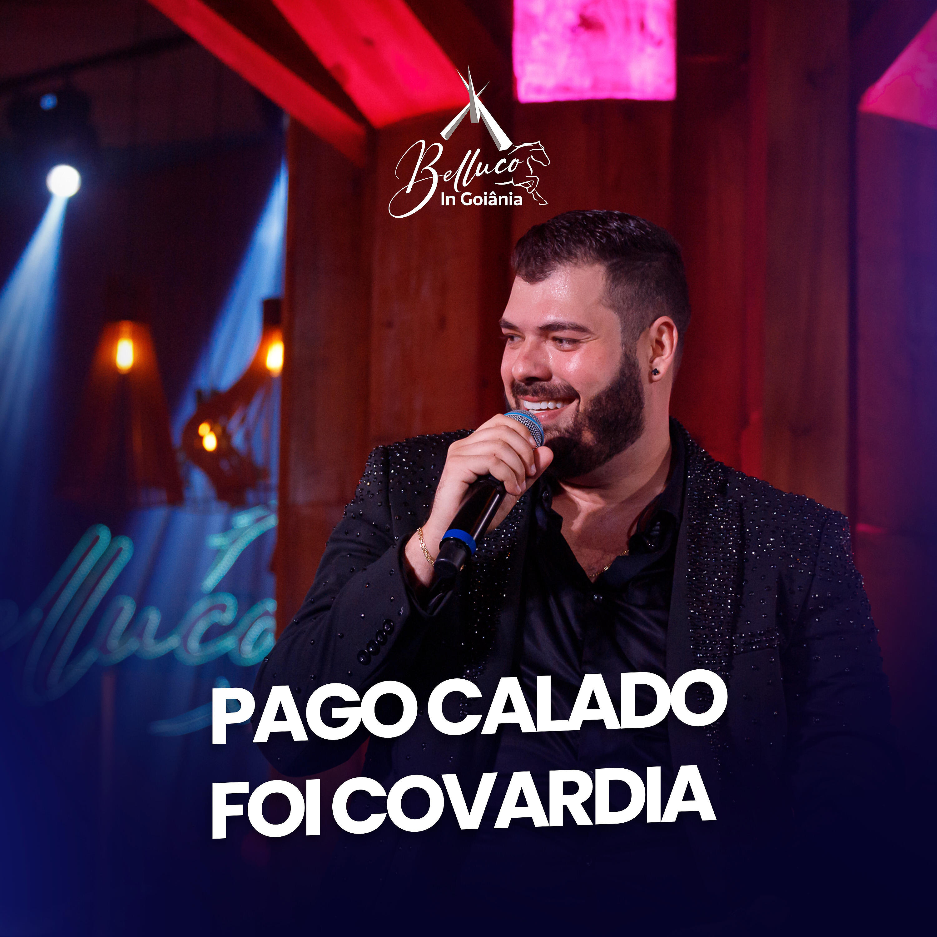 Релиз Pago Calado / Foi Covardia (Belluco In Goiânia)