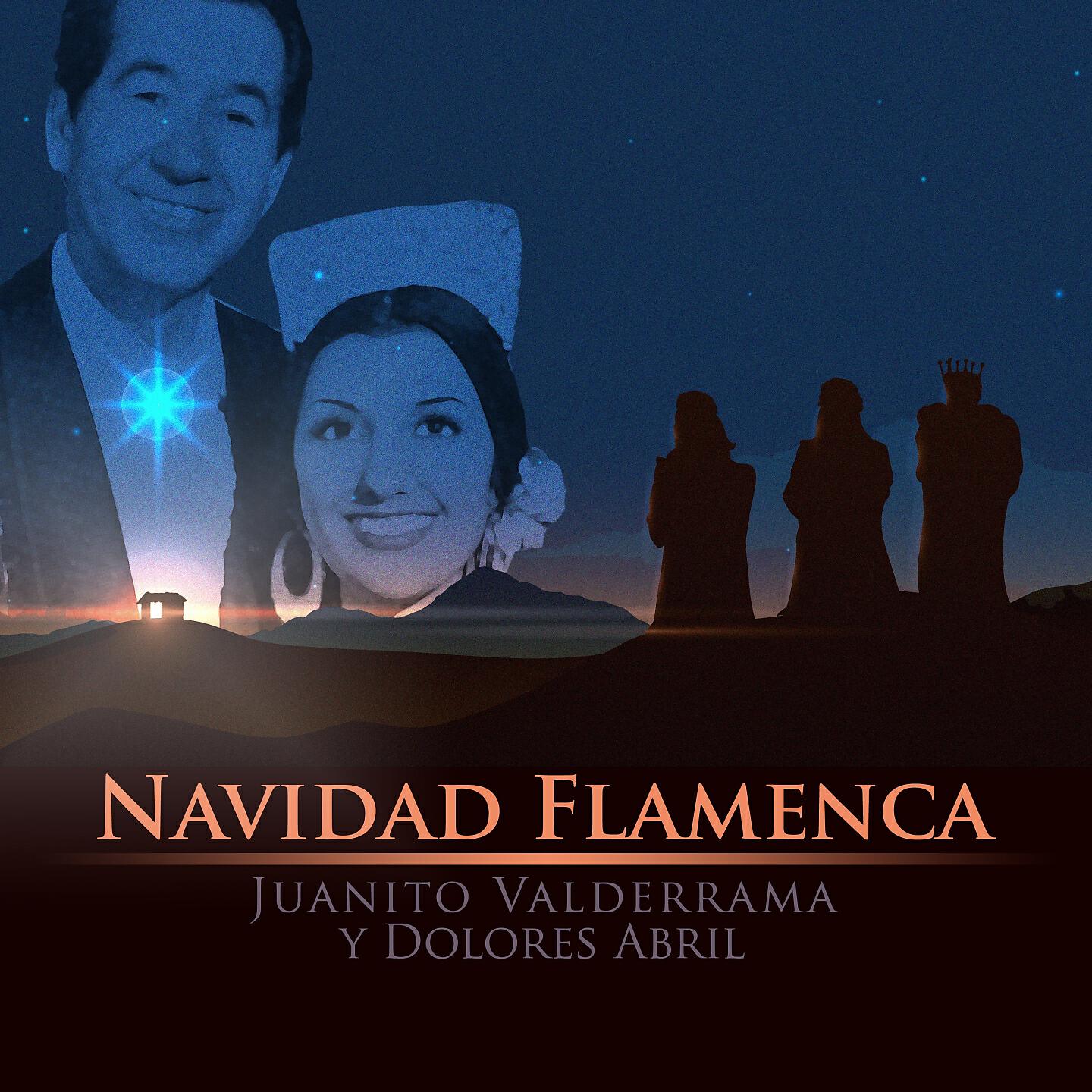 Релиз Navidad Flamenca - Juanito Valderrama y Dolores Abril