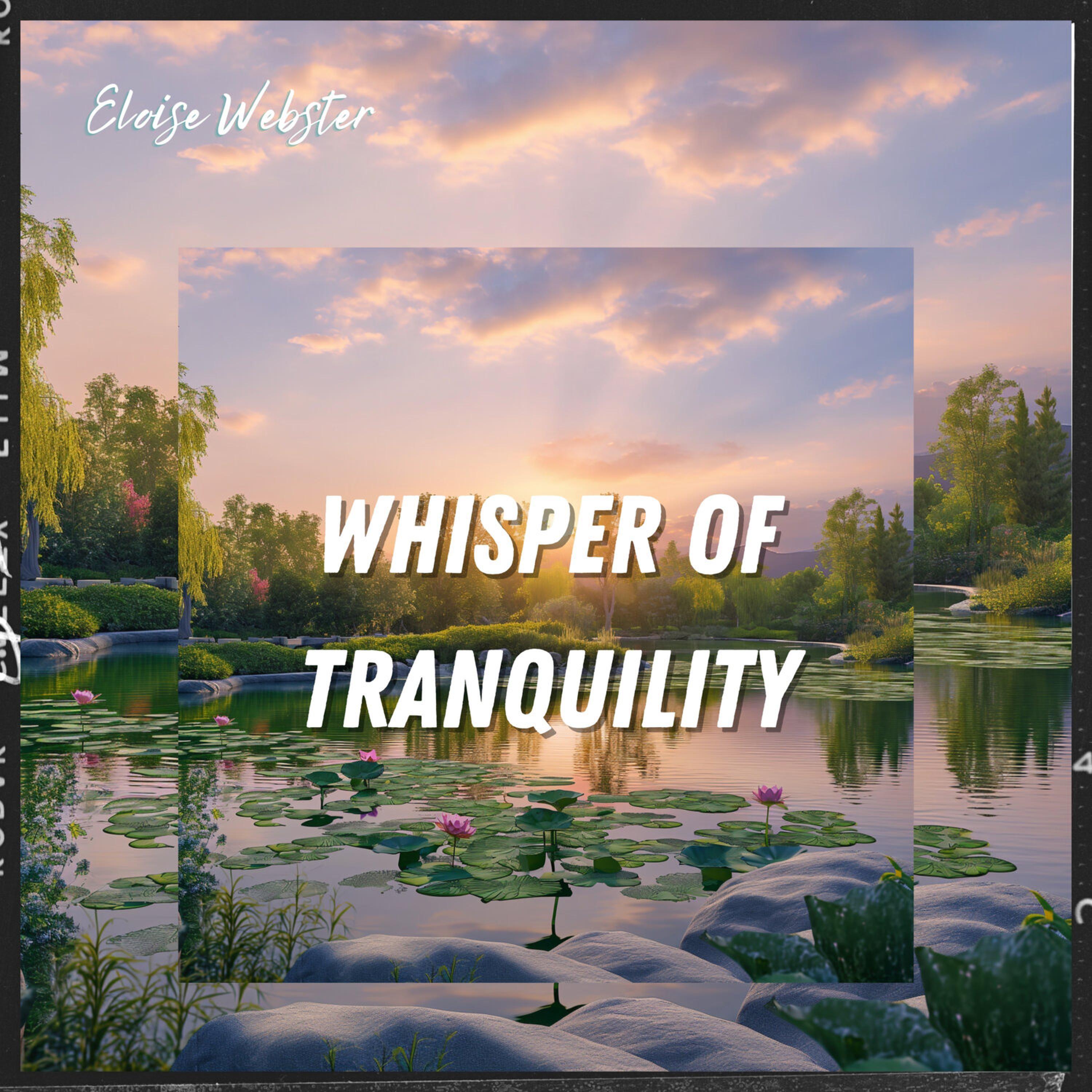 Релиз Whisper of Tranquility