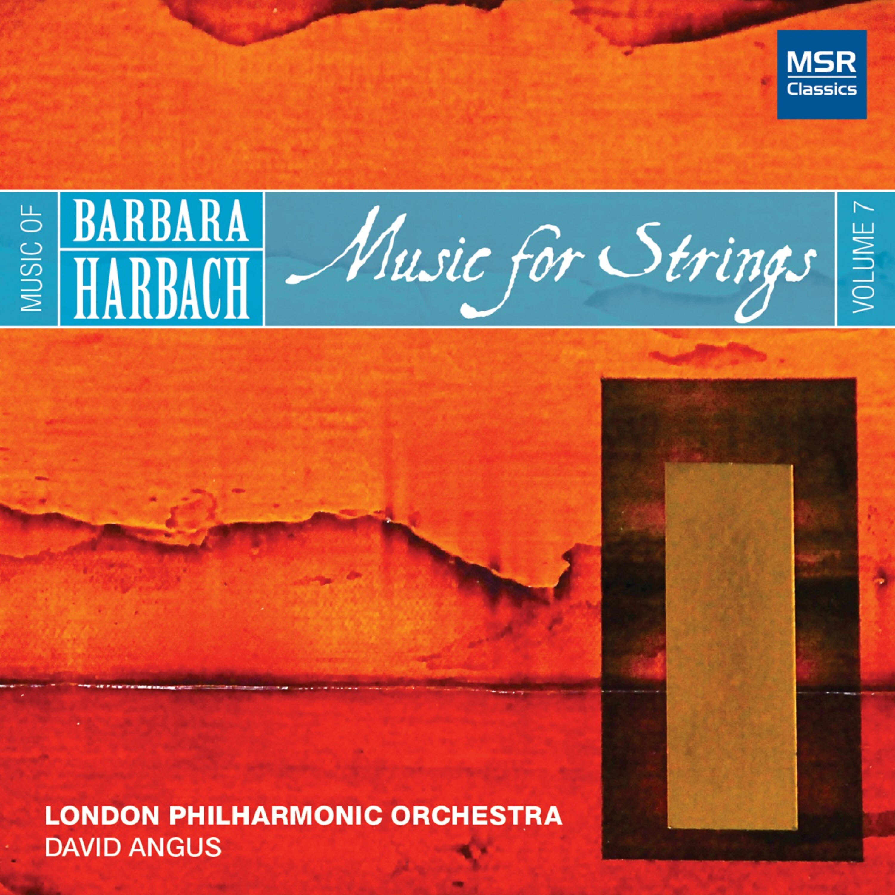 Релиз Music of Barbara Harbach, Vol. 7: Music for Strings