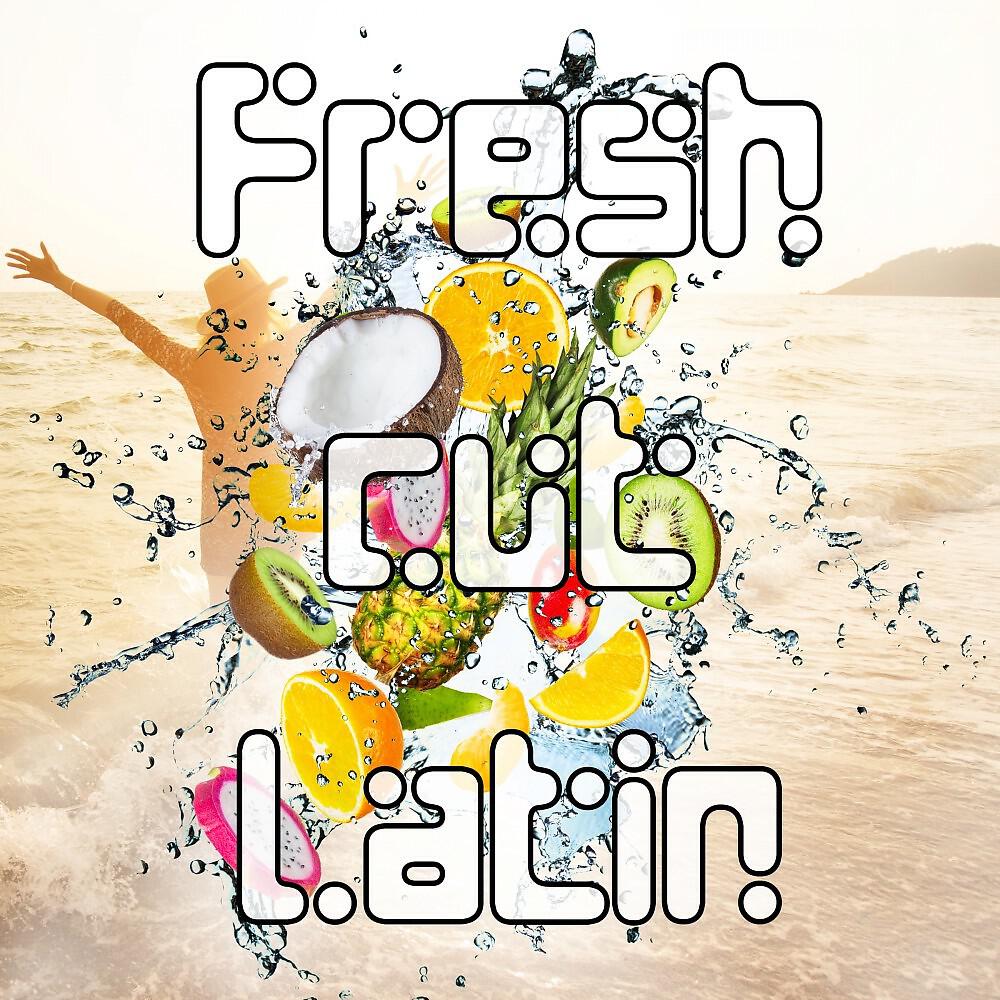 Релиз Fresh Cut Latin